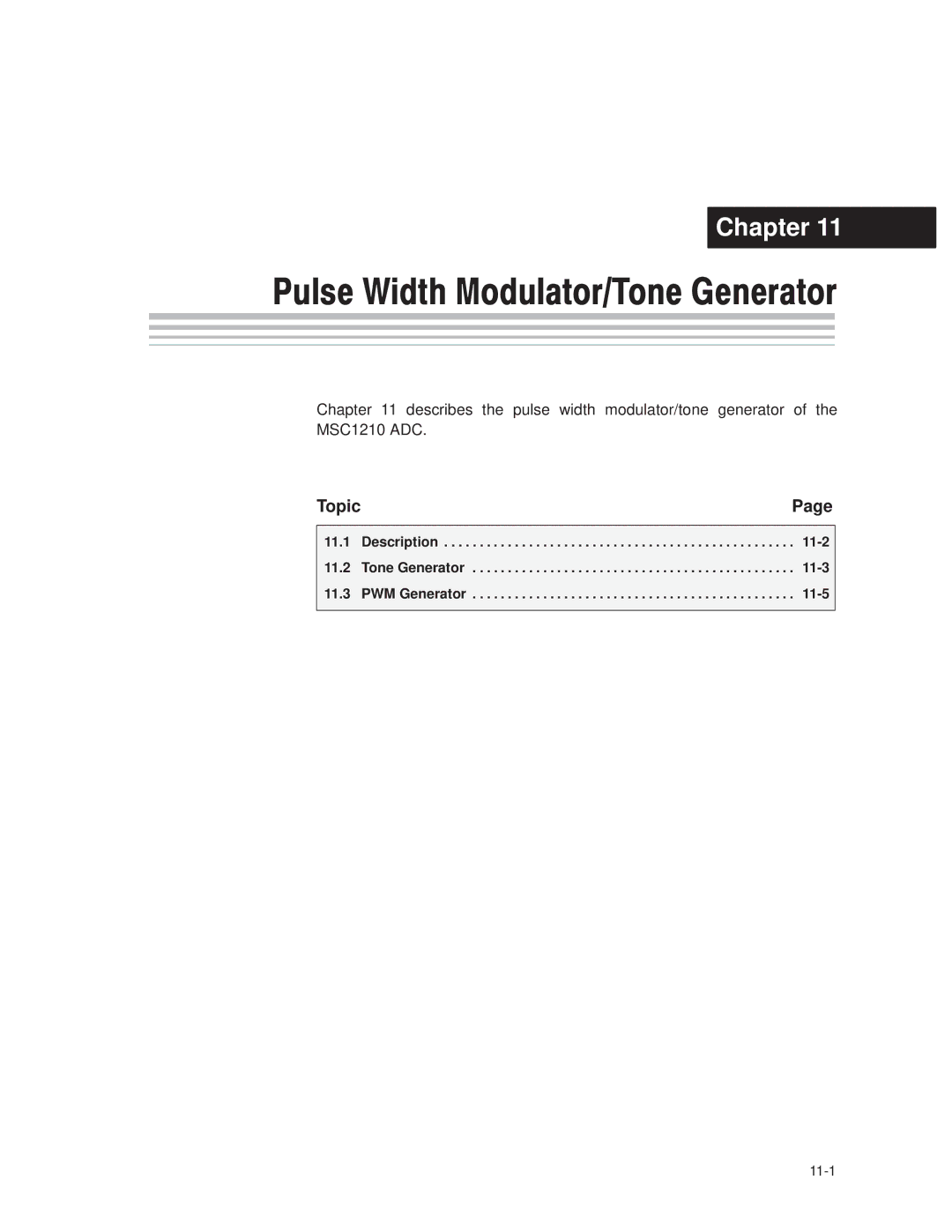 Texas Instruments MSC1210 manual Description 11-2, Tone Generator 11-3, PWM Generator 11-5 