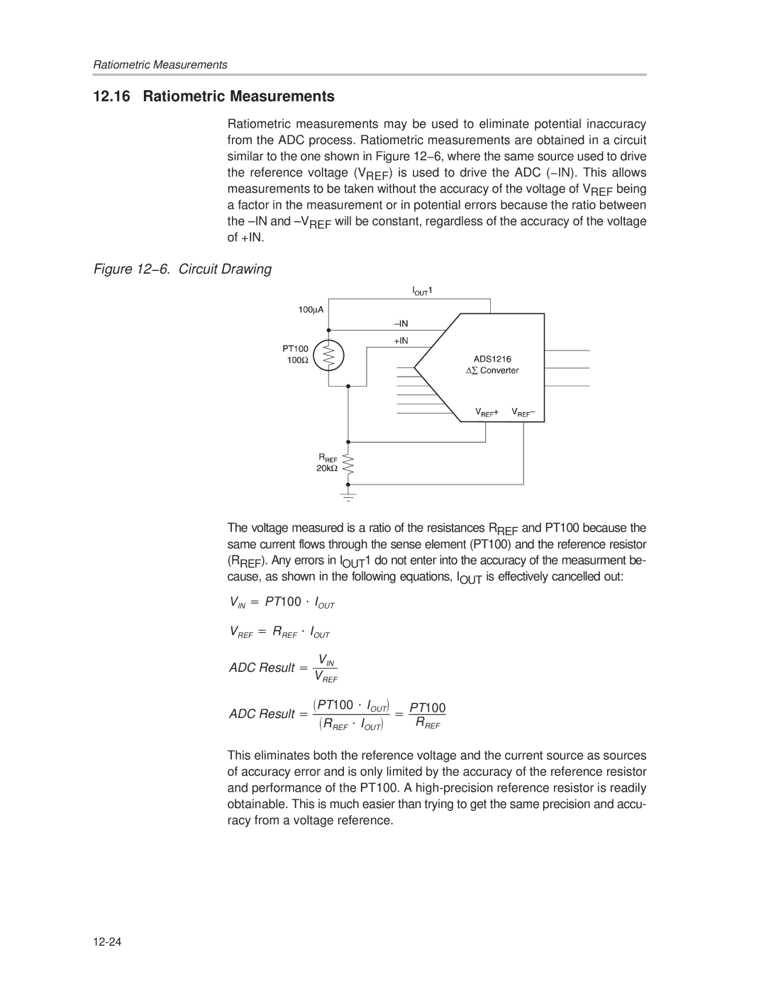 Texas Instruments MSC1210 manual Ratiometric Measurements, ADC Result + V REF, PT100, ADC Result + R REF @ I OUT 