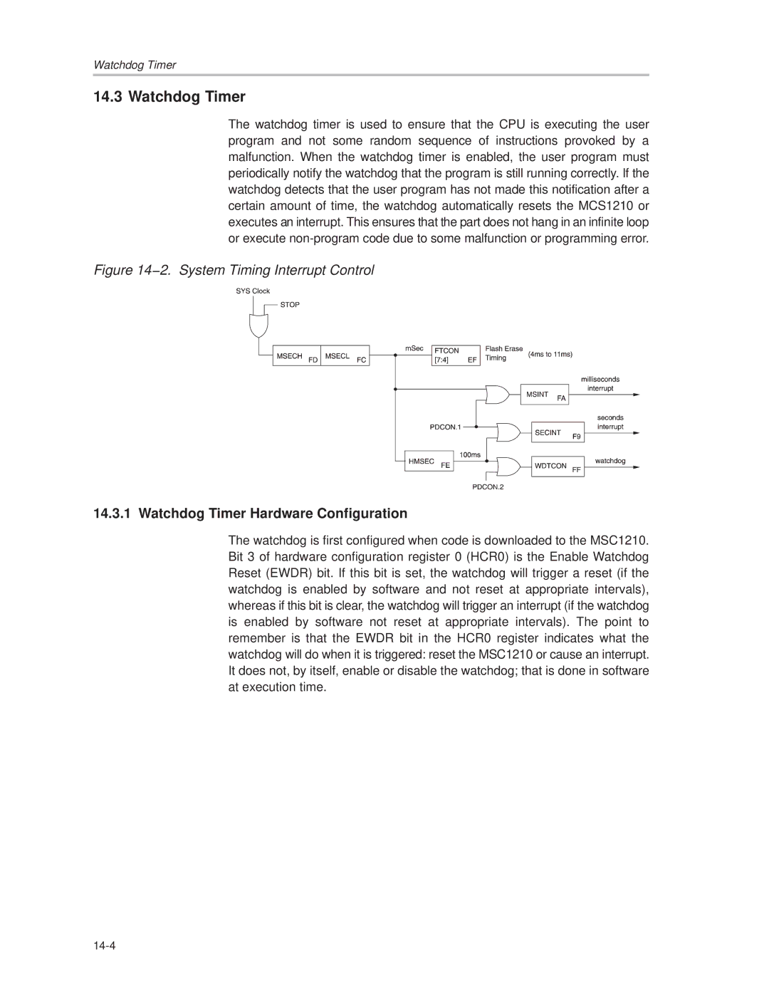 Texas Instruments MSC1210 manual Watchdog Timer Hardware Configuration 