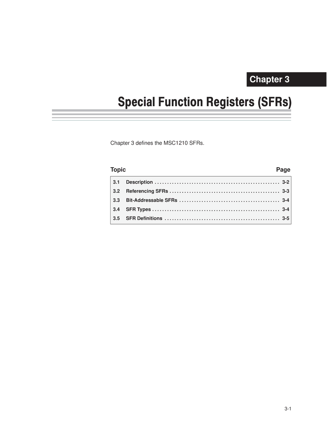 Texas Instruments manual Defines the MSC1210 SFRs 