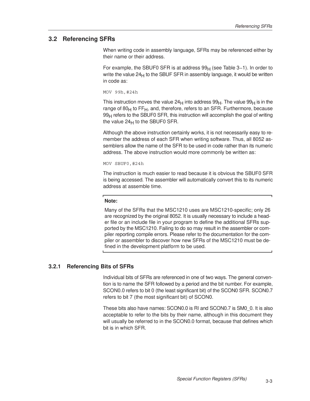 Texas Instruments MSC1210 manual Referencing SFRs, Referencing Bits of SFRs 