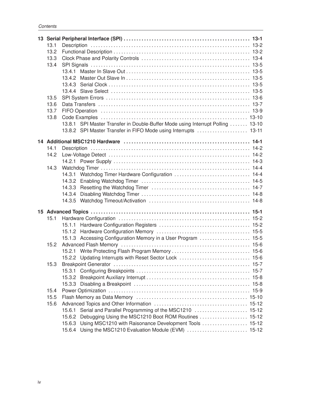 Texas Instruments manual Serial Peripheral Interface SPI, Additional MSC1210 Hardware 