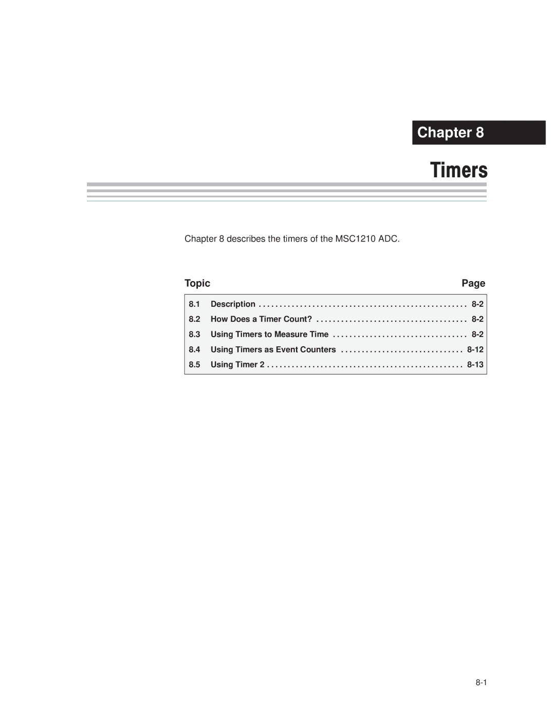 Texas Instruments manual Describes the timers of the MSC1210 ADC 