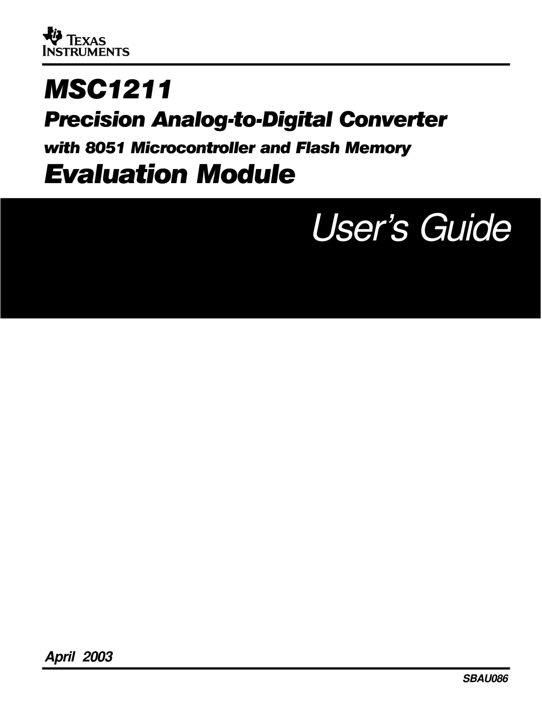 Texas Instruments MSC1211 manual User’s Guide 