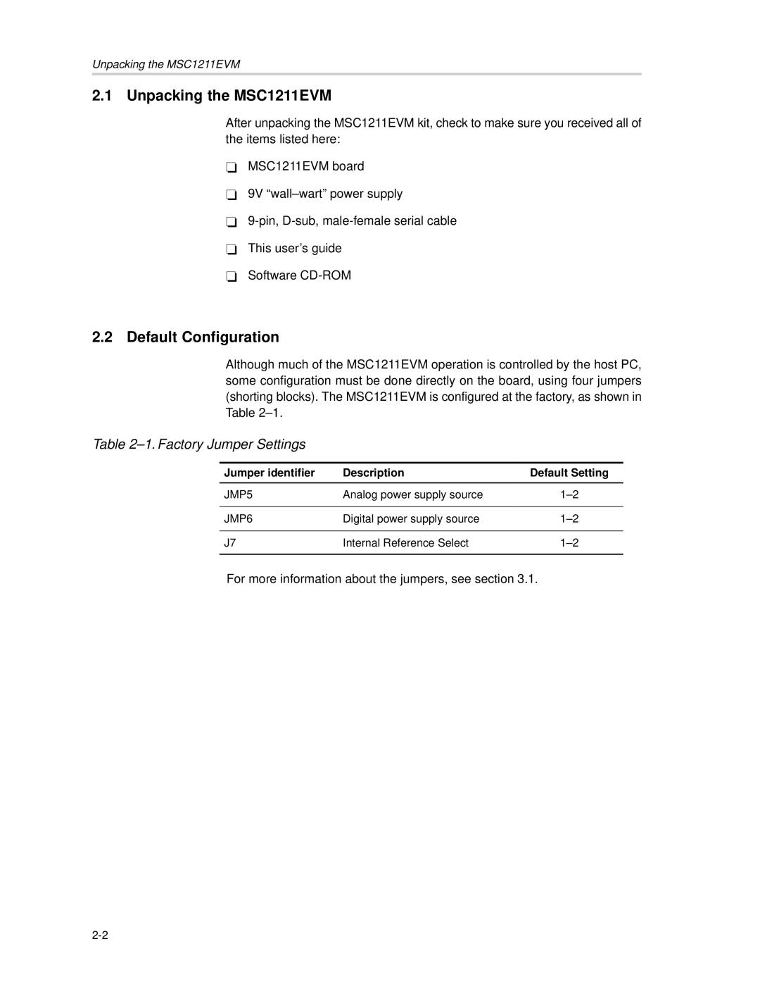 Texas Instruments manual Unpacking the MSC1211EVM, Default Configuration, Factory Jumper Settings 