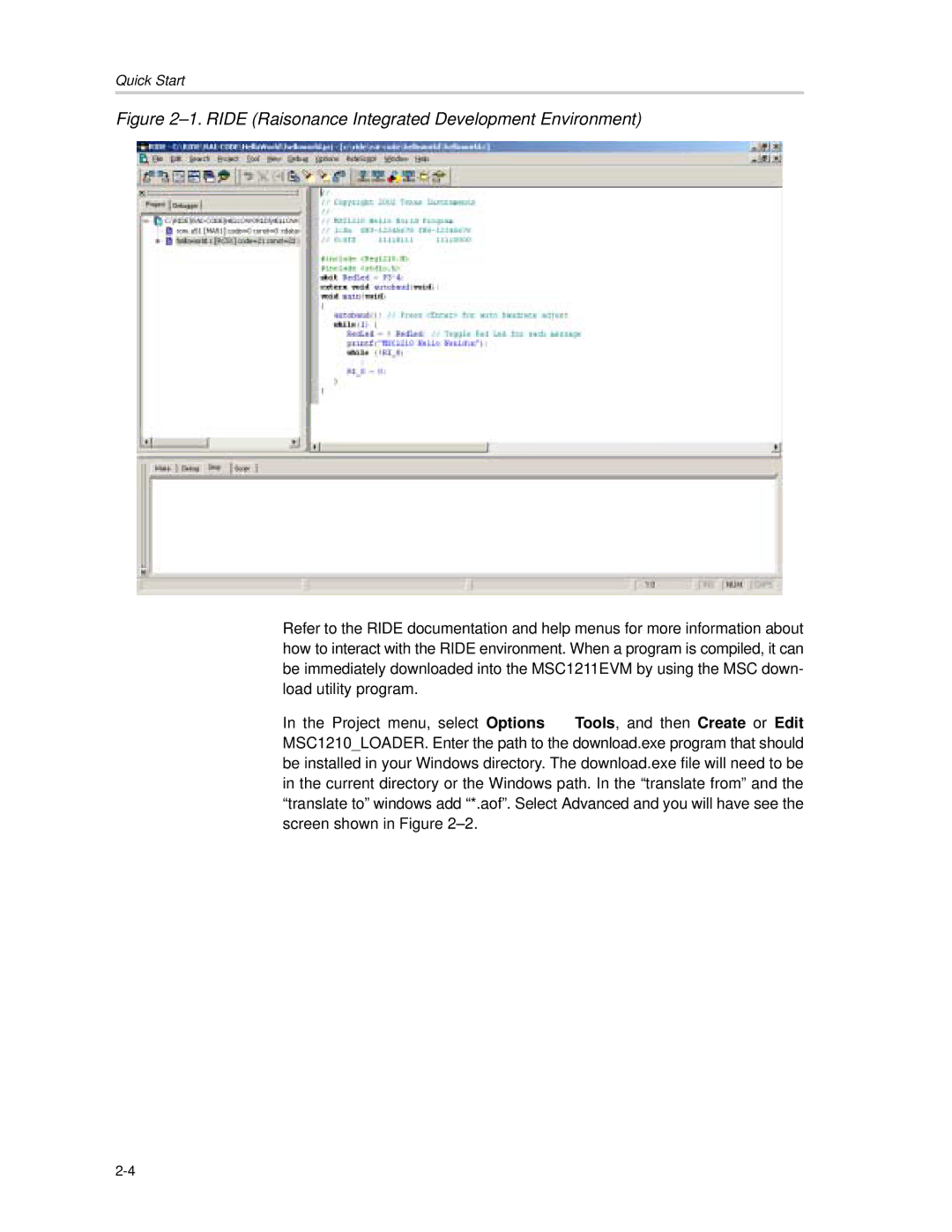 Texas Instruments MSC1211 manual Ride Raisonance Integrated Development Environment 