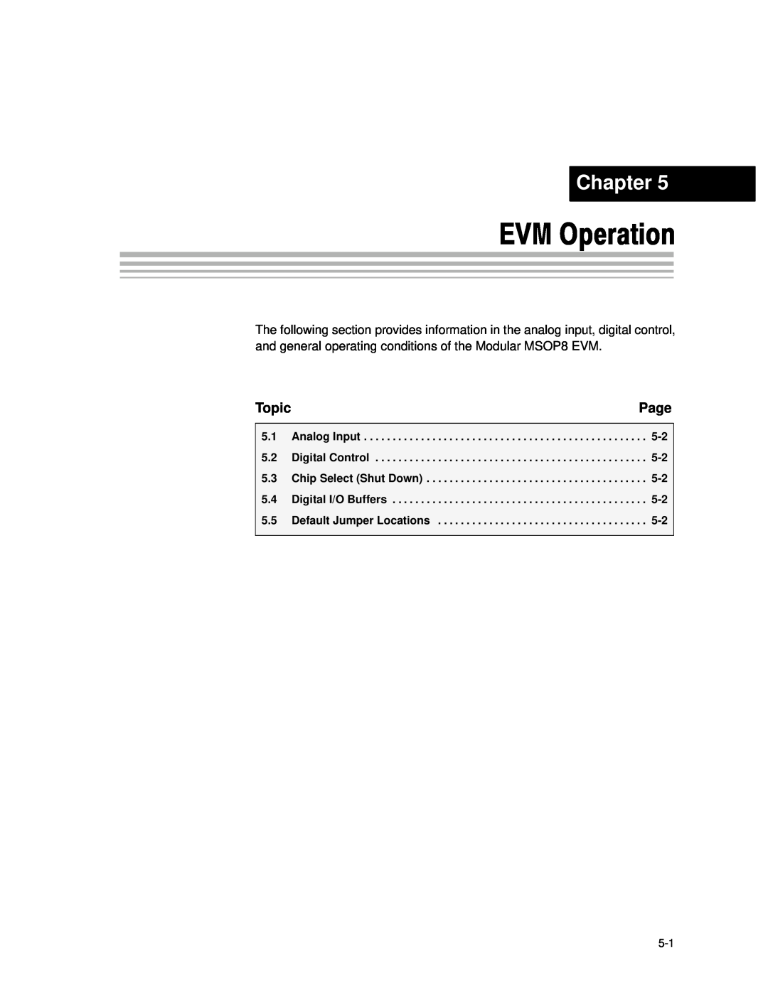 Texas Instruments MSOP8 manual EVM Operation, Chapter, Page, Topic, Analog Input, Digital Control, Chip Select Shut Down 