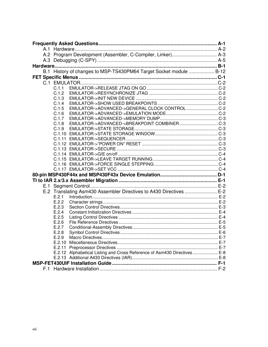 Texas Instruments MSP-FET430 manual Frequently Asked Questions 