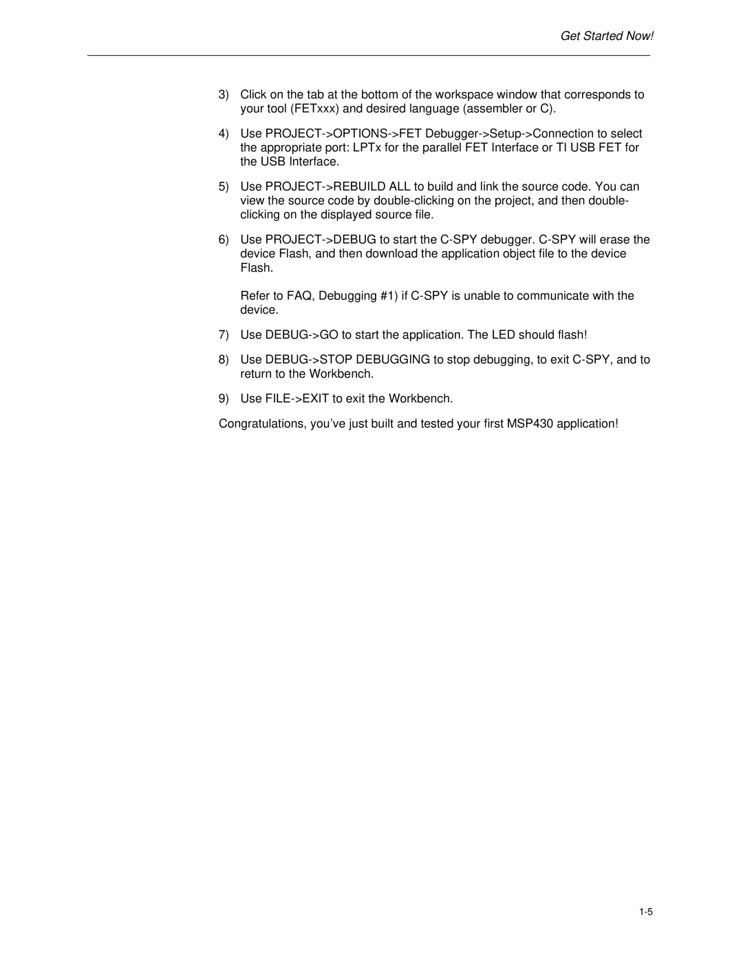 Texas Instruments MSP-FET430 manual Get Started Now 