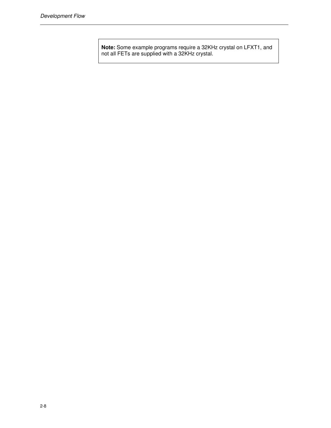 Texas Instruments MSP-FET430 manual Development Flow 