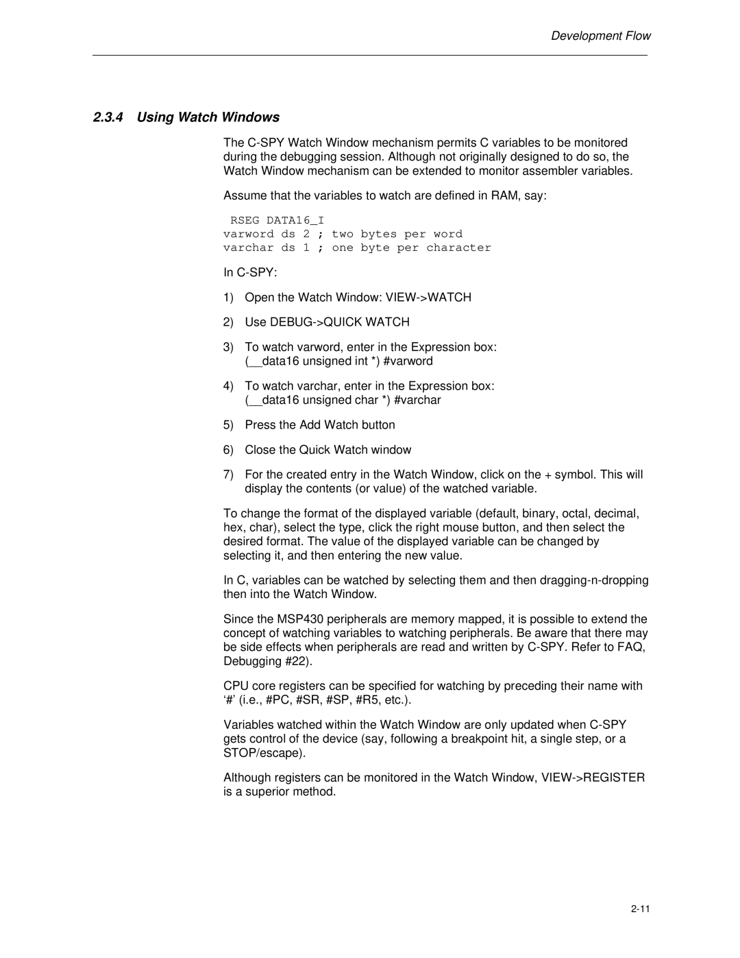 Texas Instruments MSP-FET430 manual Using Watch Windows 