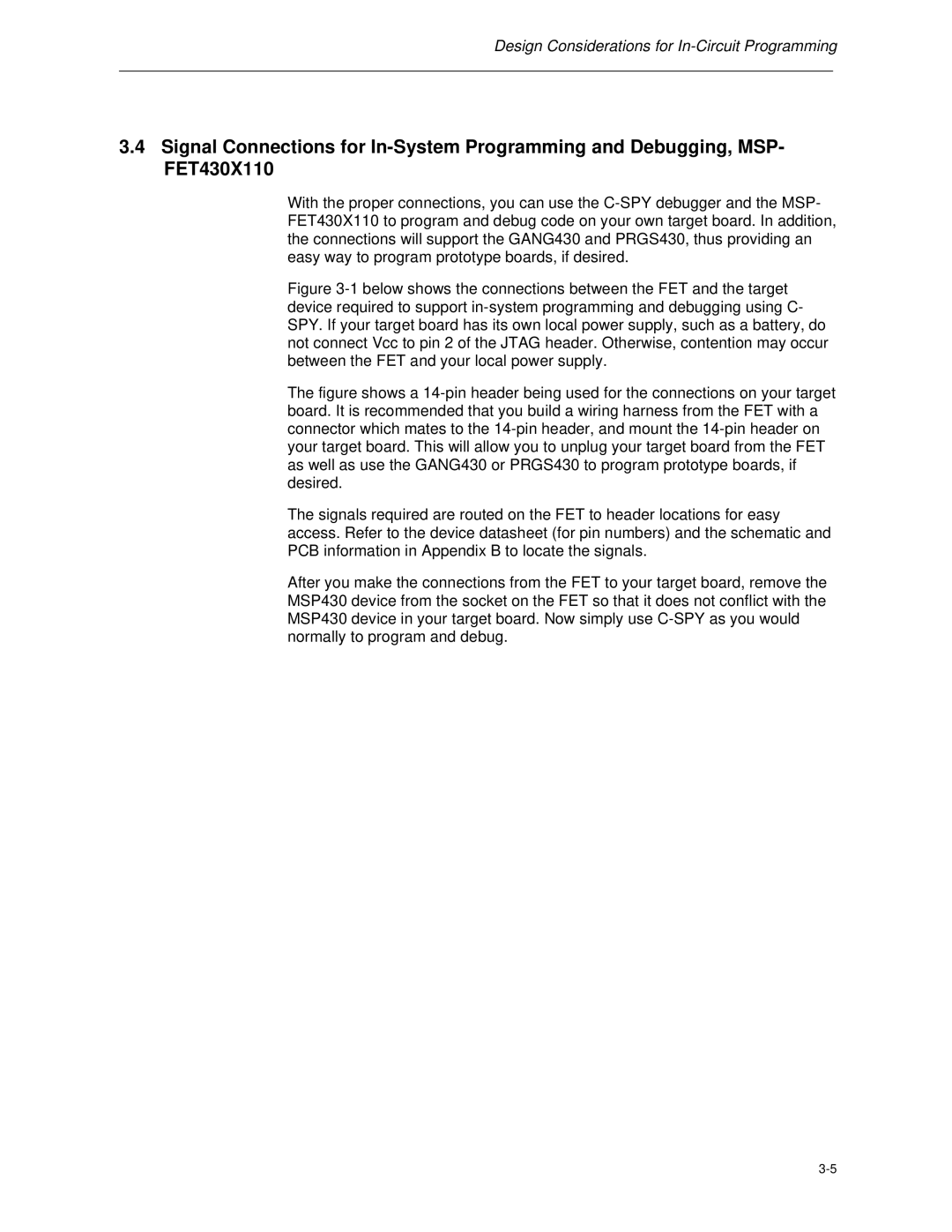 Texas Instruments MSP-FET430 manual Design Considerations for In-Circuit Programming 