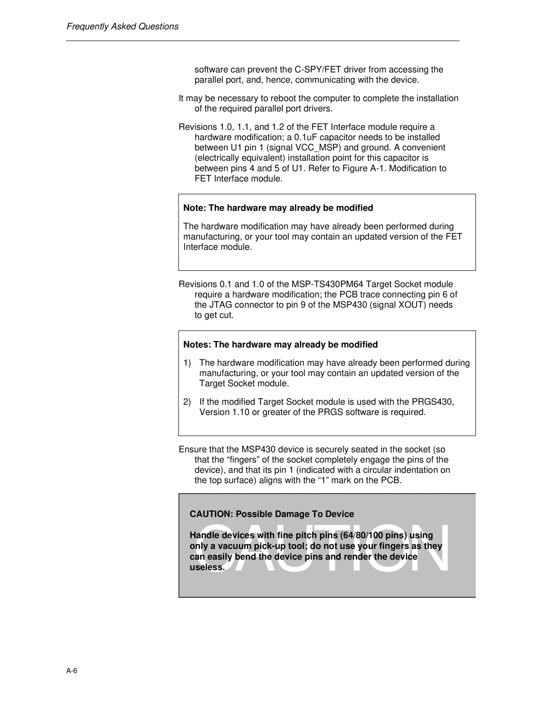 Texas Instruments MSP-FET430 manual Frequently Asked Questions 