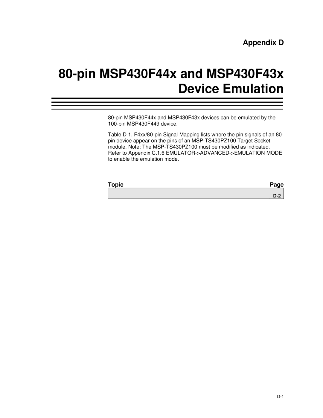 Texas Instruments MSP-FET430 manual Pin MSP430F44x and MSP430F43x Device Emulation 