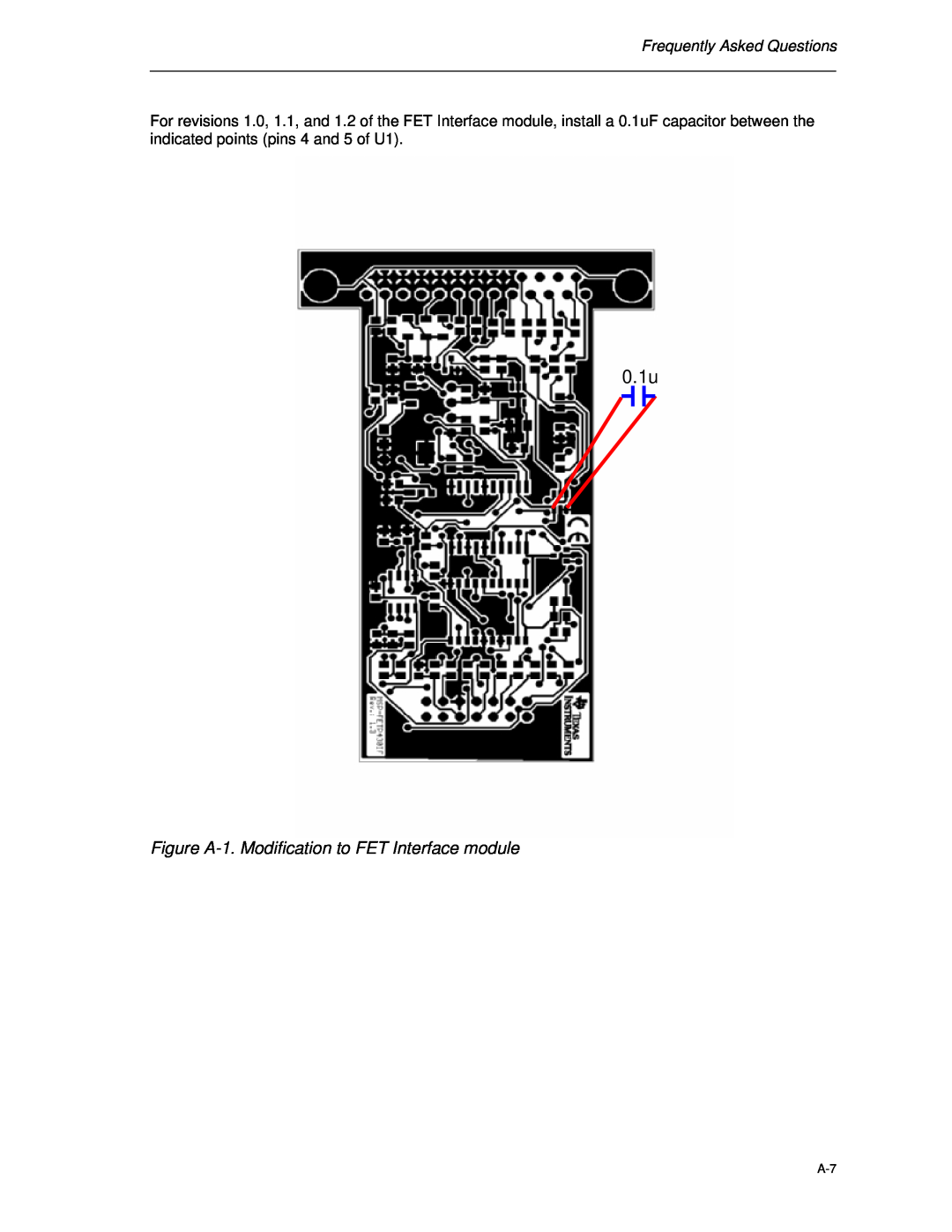 Texas Instruments MSP-FET430 manual Figure A-1. Modification to FET Interface module, 0.1u, Frequently Asked Questions 