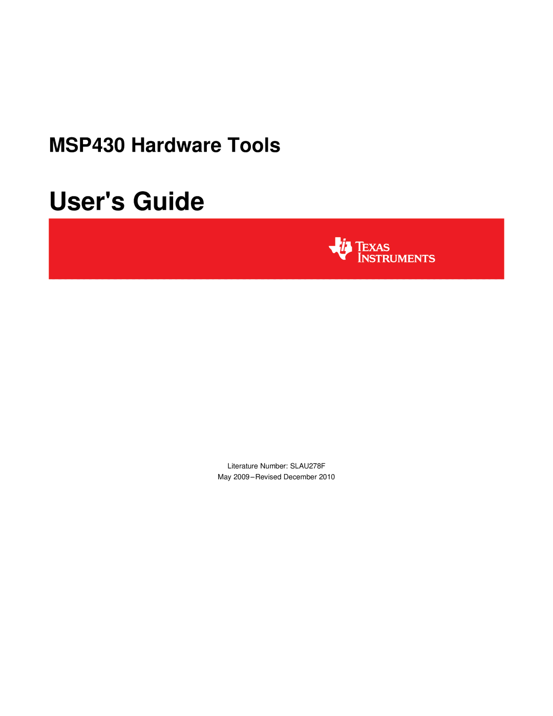 Texas Instruments MSP430 manual Users Guide 