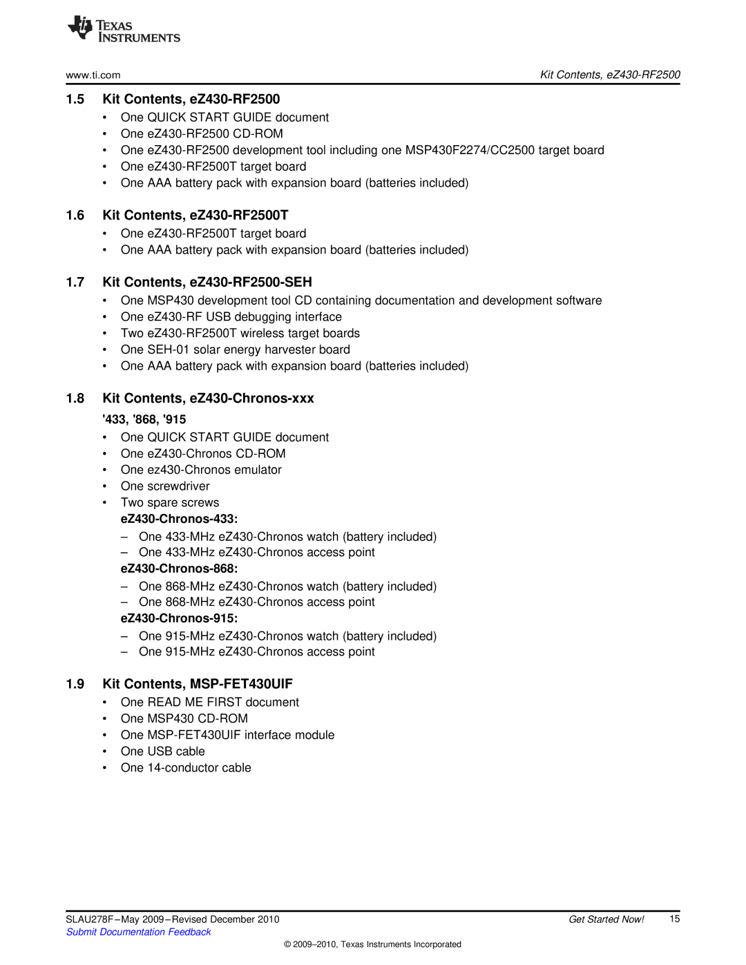 Texas Instruments MSP430 Kit Contents, eZ430-RF2500T, Kit Contents, eZ430-RF2500-SEH, Kit Contents, eZ430-Chronos-xxx 