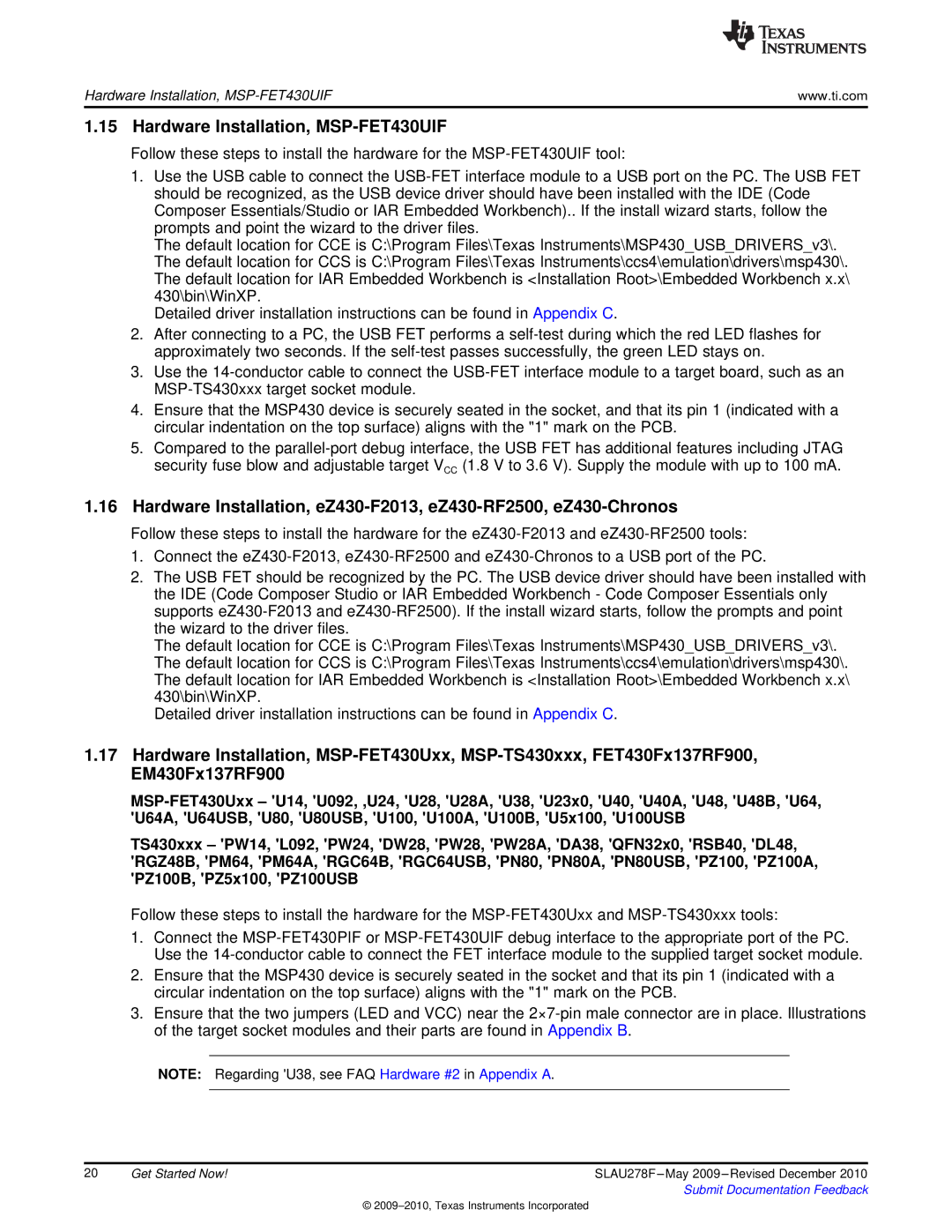 Texas Instruments MSP430 manual Hardware Installation, MSP-FET430UIF 