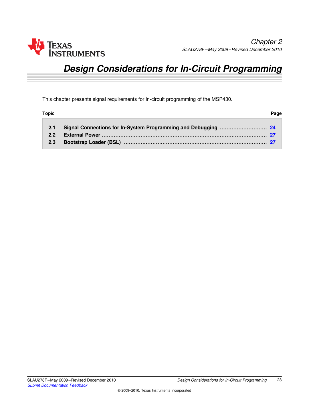 Texas Instruments MSP430 manual Design Considerations for In-Circuit Programming 