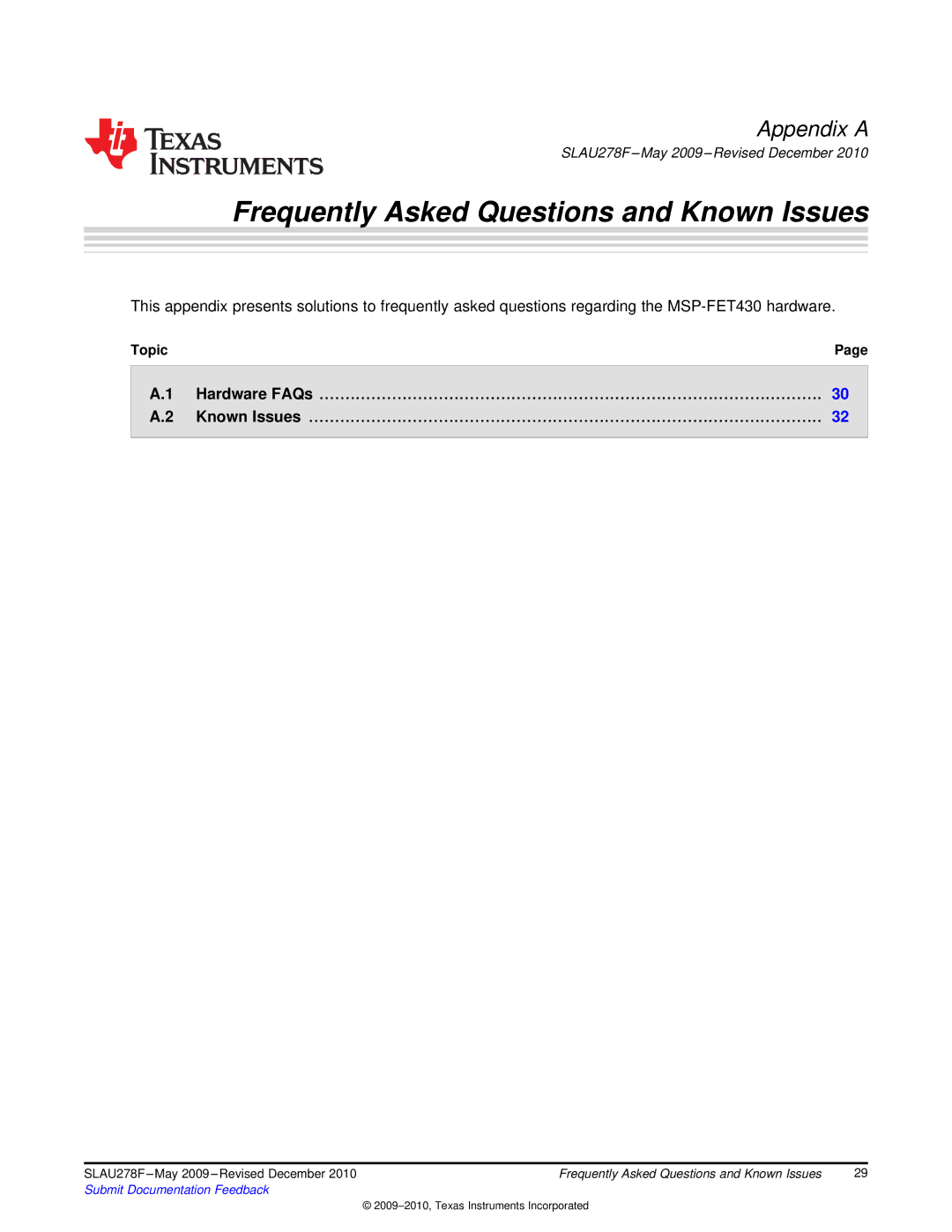 Texas Instruments MSP430 manual Frequently Asked Questions and Known Issues 