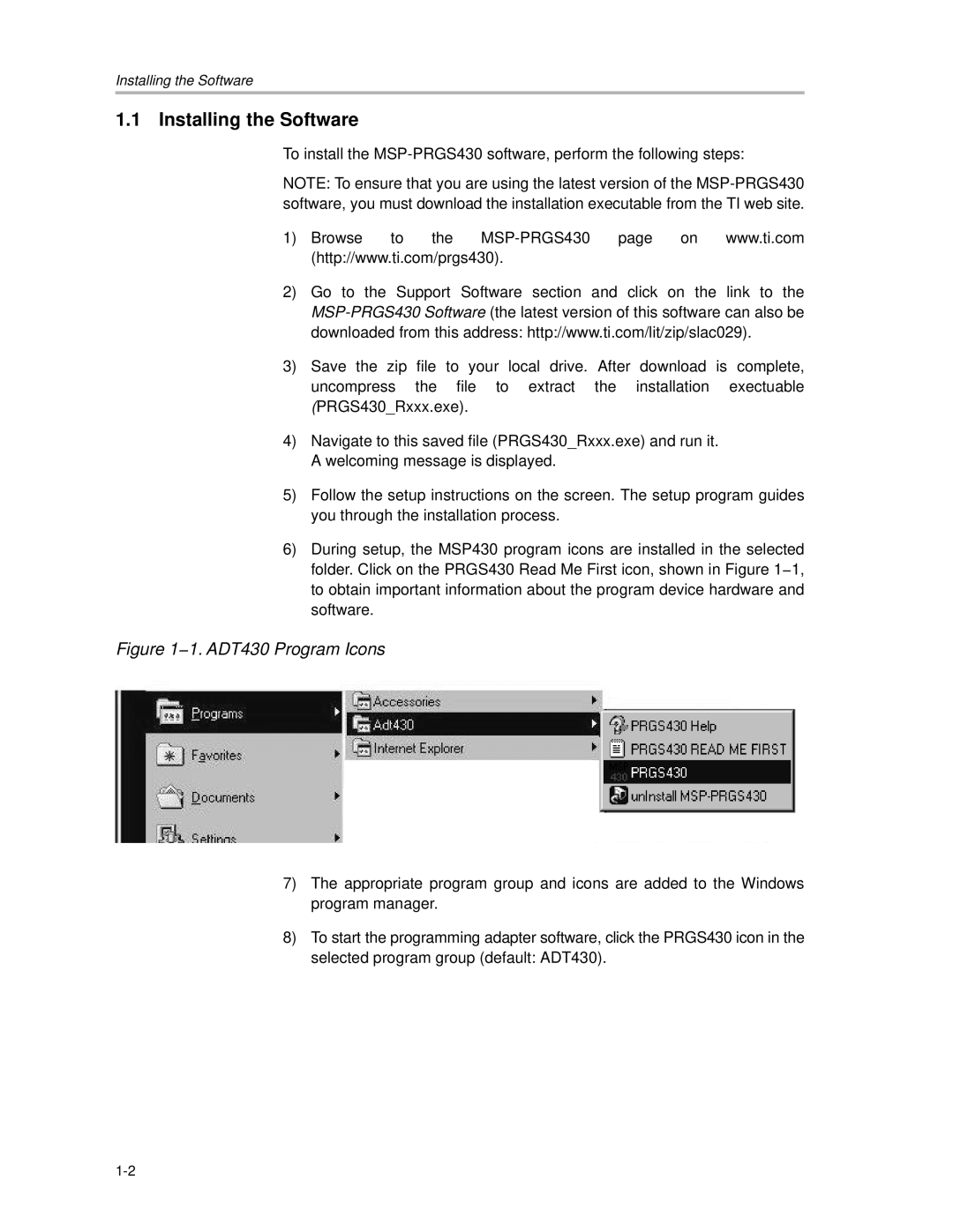 Texas Instruments MSP430 manual Installing the Software, 1. ADT430 Program Icons 