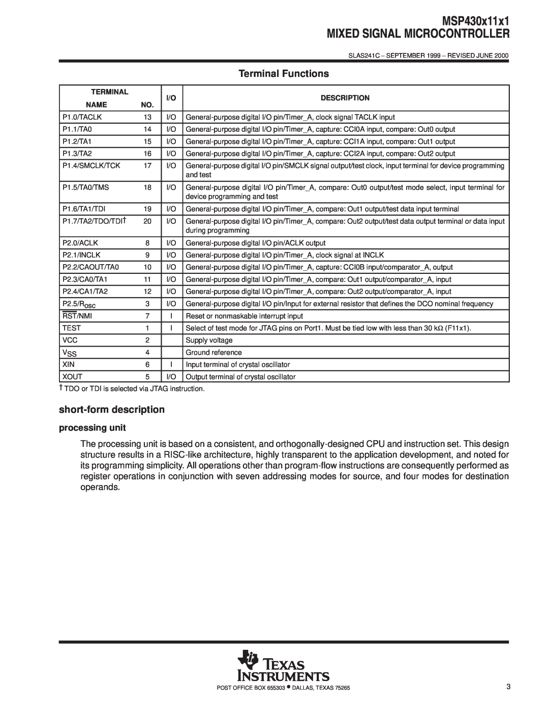 Texas Instruments MSP430x11x1 Terminal Functions, short-form description, processing unit, Mixed Signal Microcontroller 