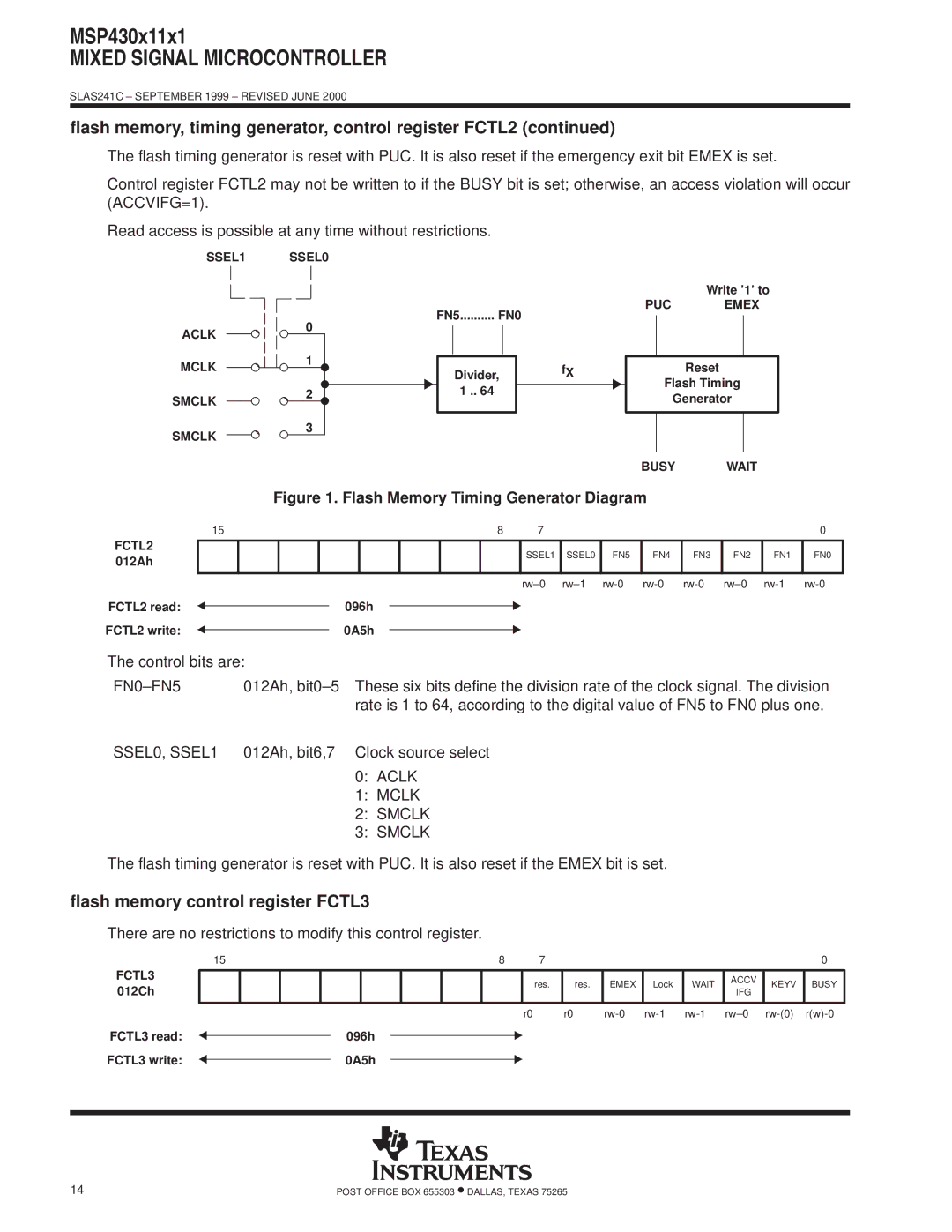 Texas Instruments MSP430x11x1 warranty Flash memory control register FCTL3, FN0±FN5, SSEL0, SSEL1, Aclk, Mclk Smclk 