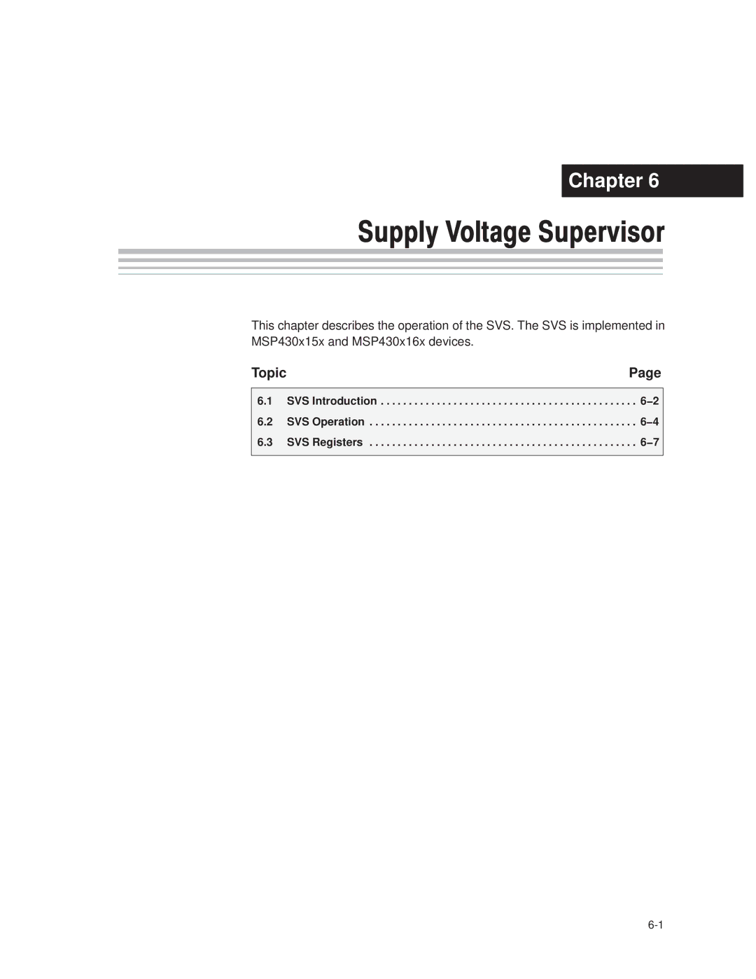 Texas Instruments MSP430x1xx manual SVS Introduction SVS Operation SVS Registers 