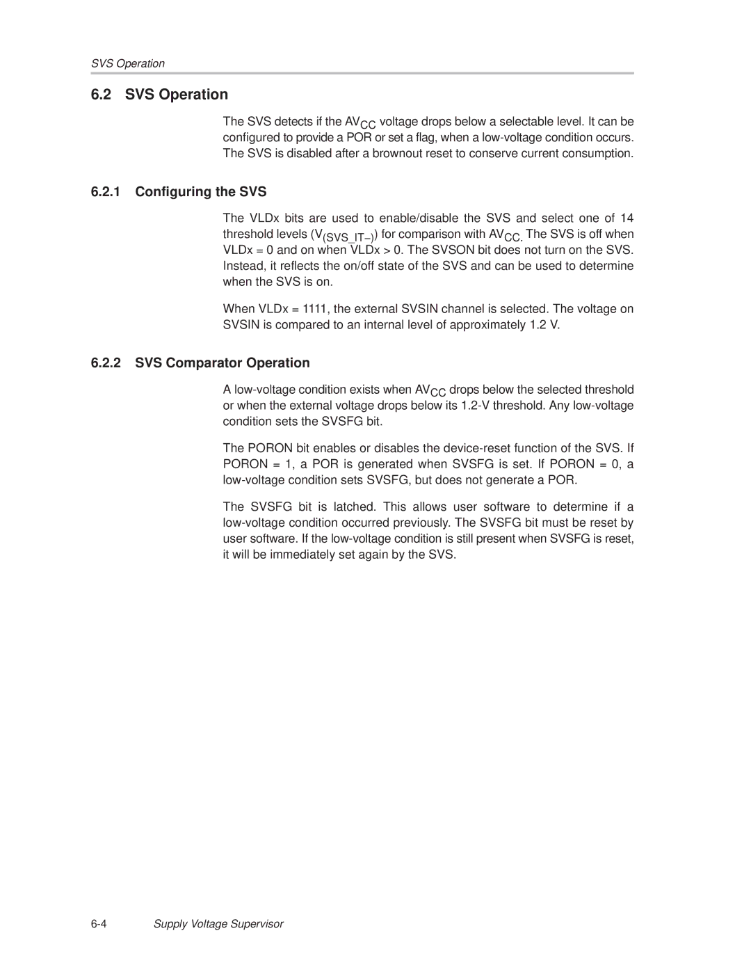 Texas Instruments MSP430x1xx manual SVS Operation, Configuring the SVS, SVS Comparator Operation 