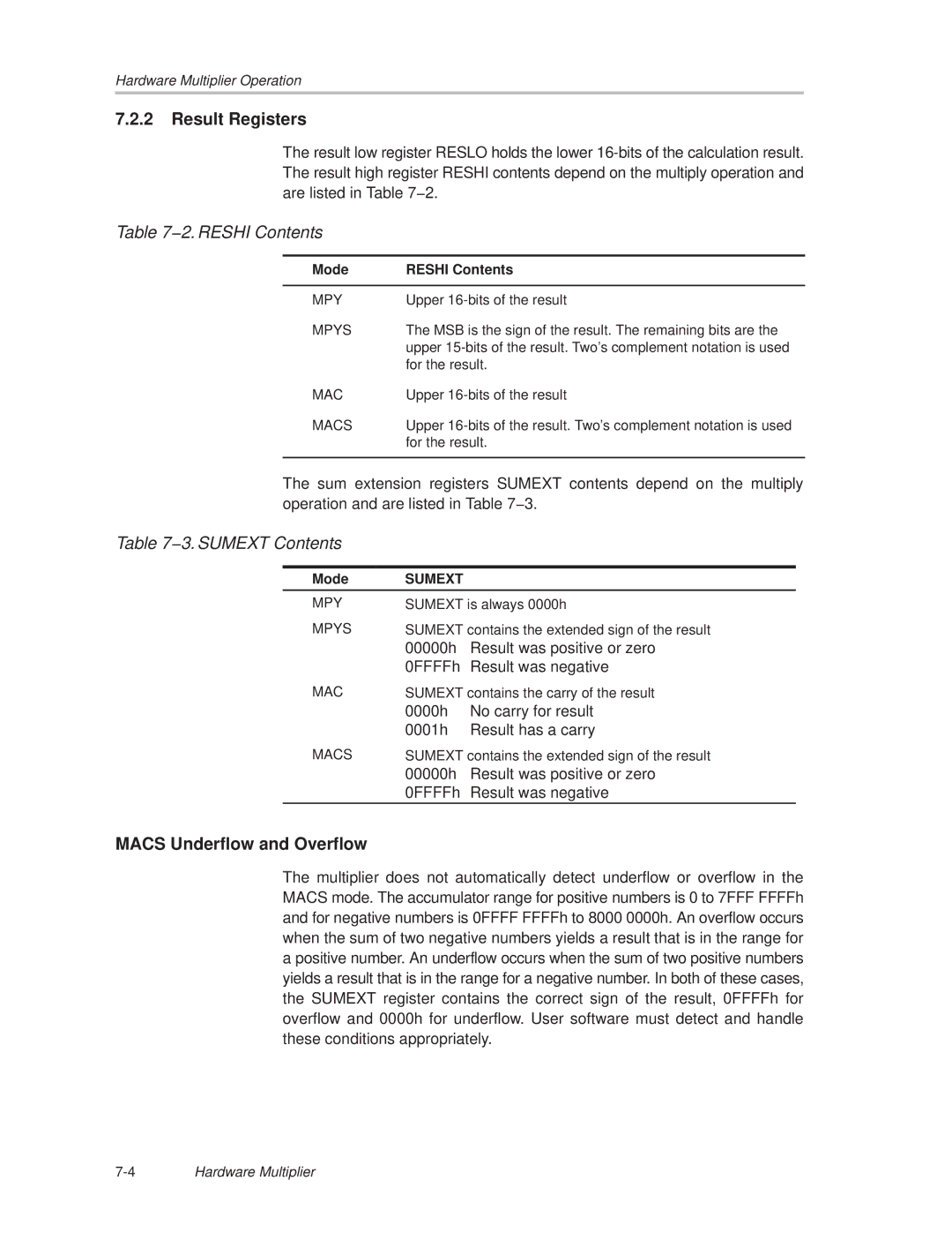 Texas Instruments MSP430x1xx manual Result Registers, 2. Reshi Contents, 3. Sumext Contents, Macs Underflow and Overflow 