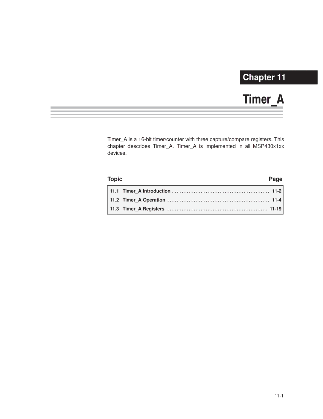 Texas Instruments MSP430x1xx manual TimerA Introduction 11-2, TimerA Operation 11-4, TimerA Registers 11-19 