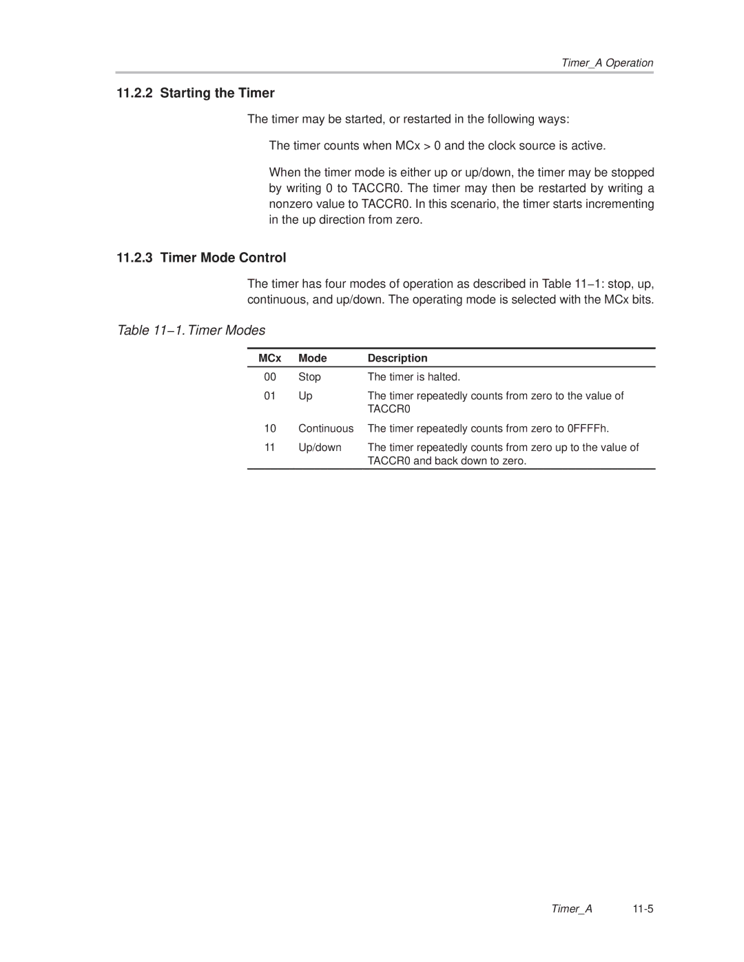 Texas Instruments MSP430x1xx manual Starting the Timer, Timer Mode Control, 1. Timer Modes, MCx Mode Description 