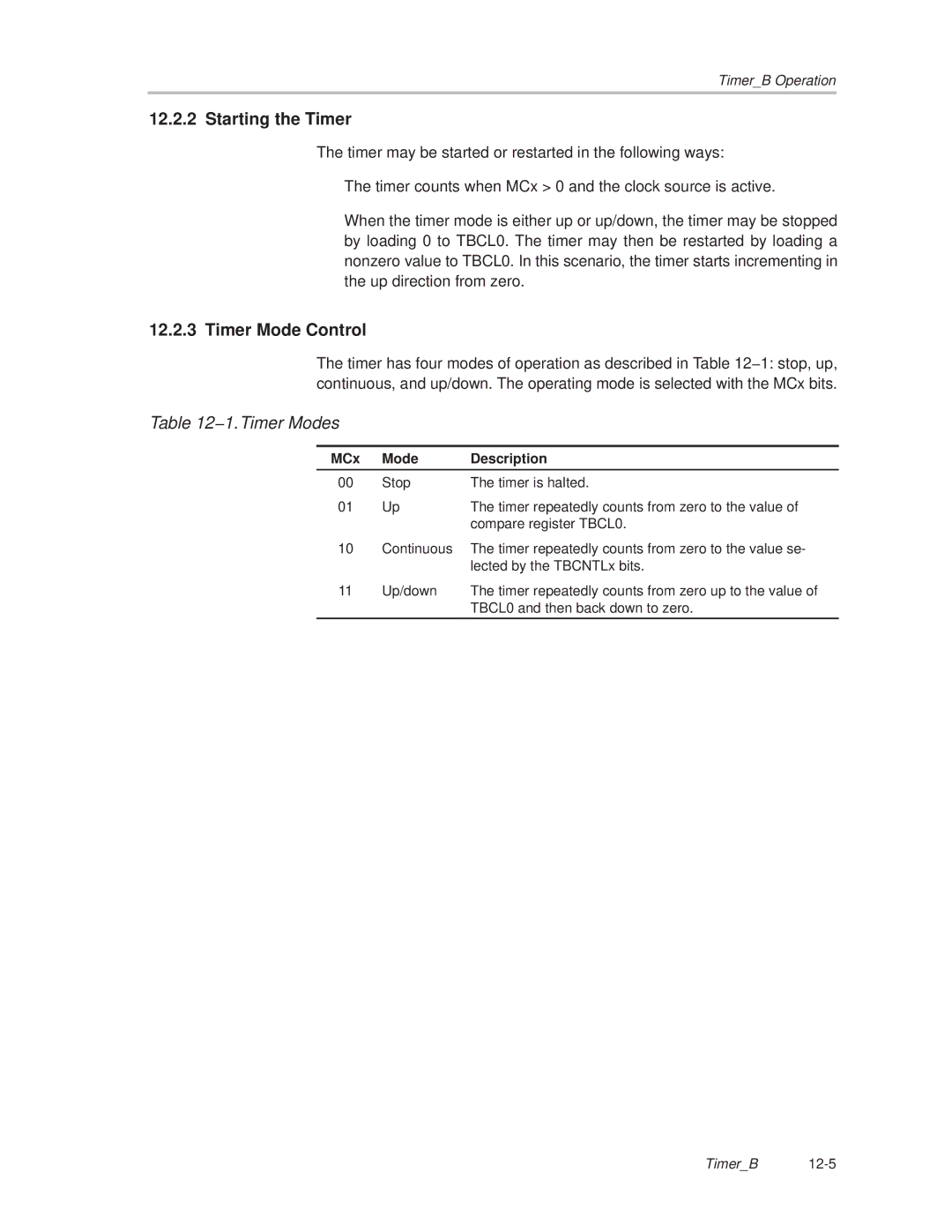 Texas Instruments MSP430x1xx manual Starting the Timer, 1.Timer Modes 