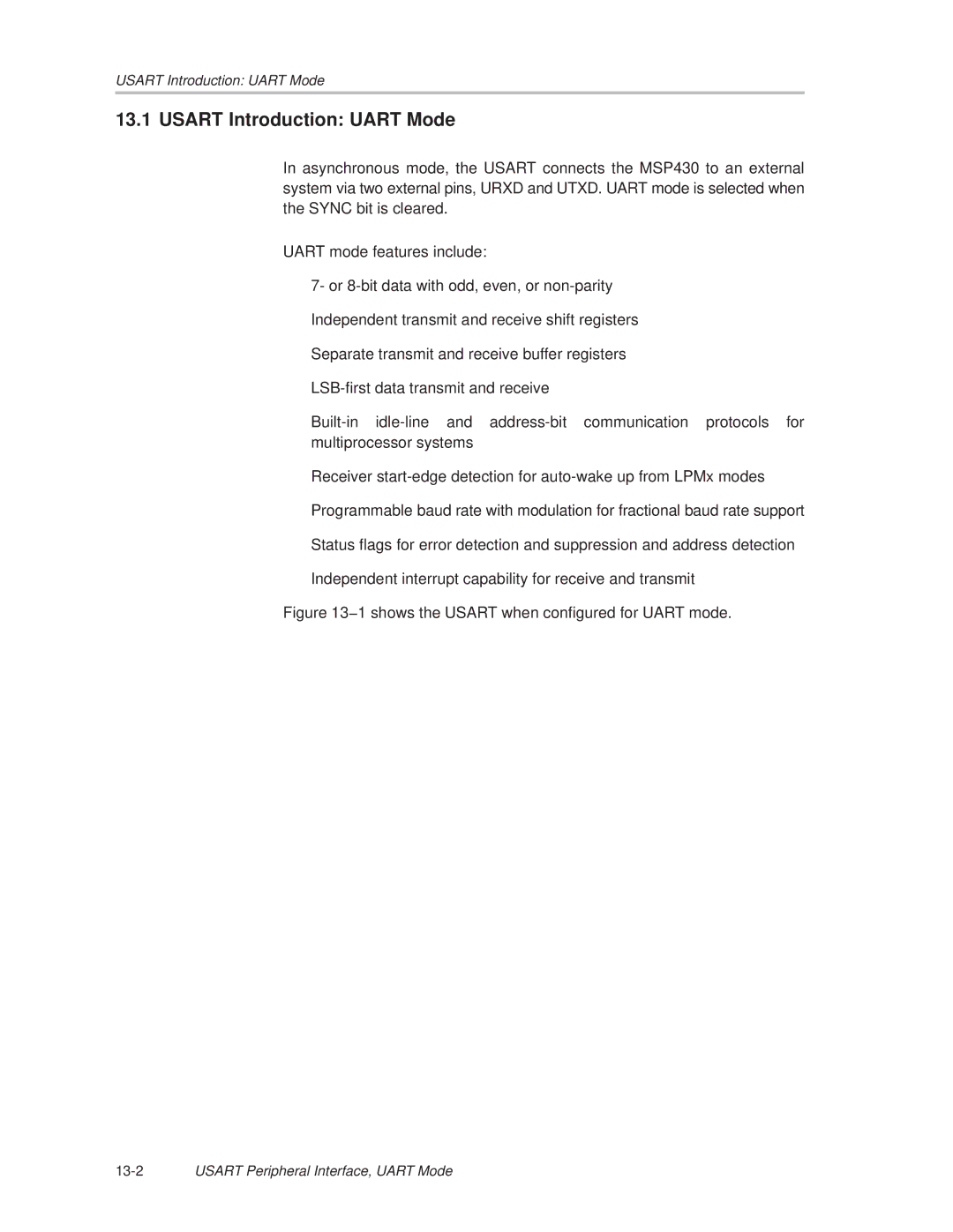 Texas Instruments MSP430x1xx manual Usart Introduction Uart Mode, 1 shows the Usart when configured for Uart mode 