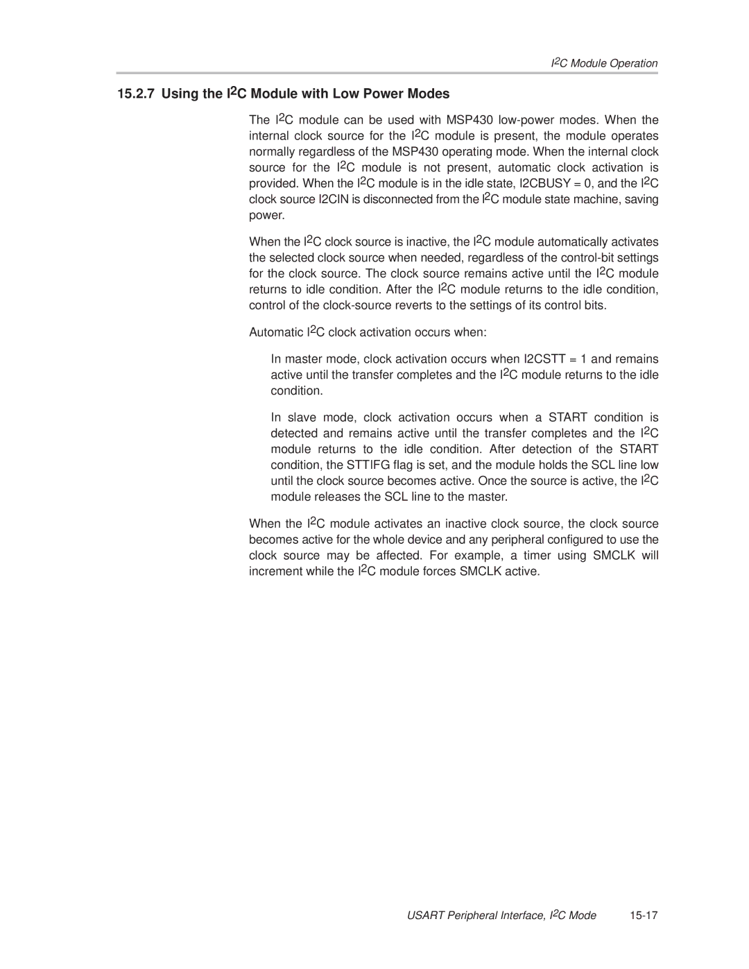 Texas Instruments MSP430x1xx manual Using the I2C Module with Low Power Modes 