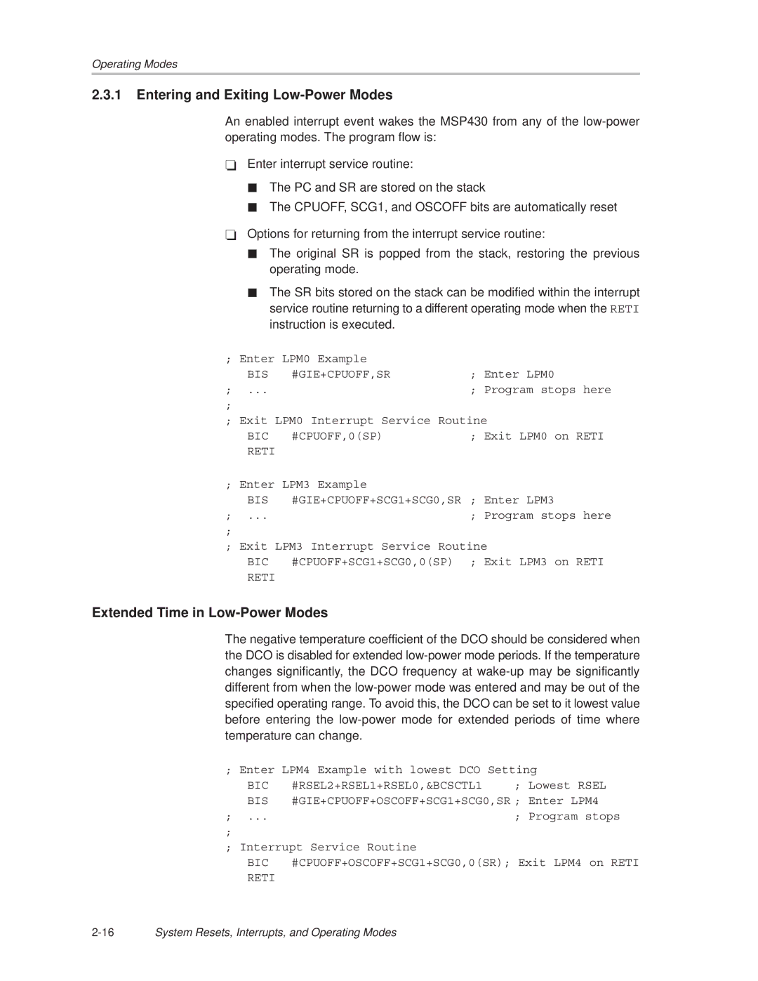 Texas Instruments MSP430x1xx manual Entering and Exiting Low-Power Modes, Extended Time in Low-Power Modes 