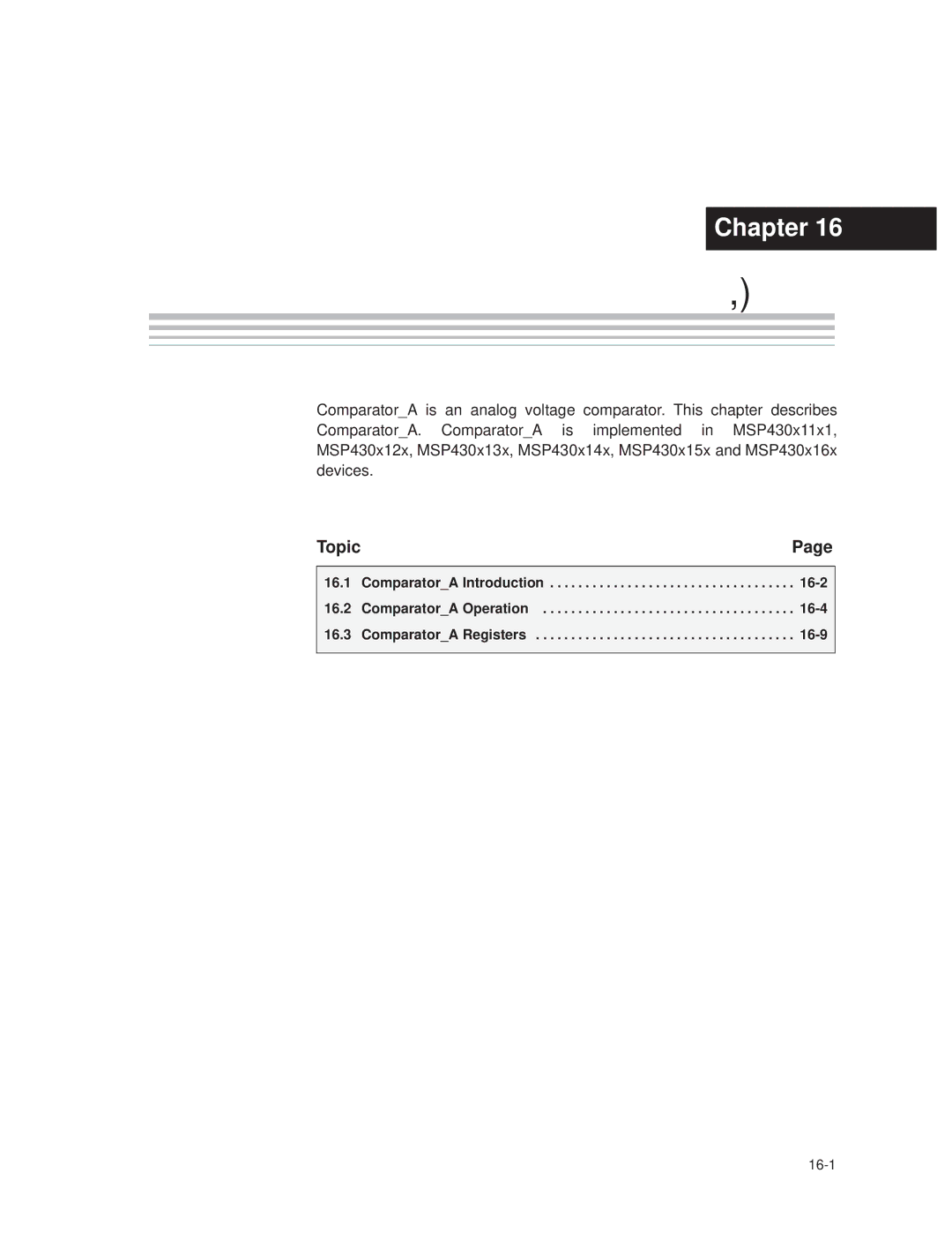 Texas Instruments MSP430x1xx manual ComparatorA Introduction 16-2, ComparatorA Operation 16-4, ComparatorA Registers 16-9 