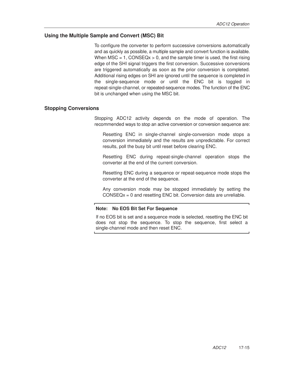 Texas Instruments MSP430x1xx manual Using the Multiple Sample and Convert MSC Bit, Stopping Conversions 