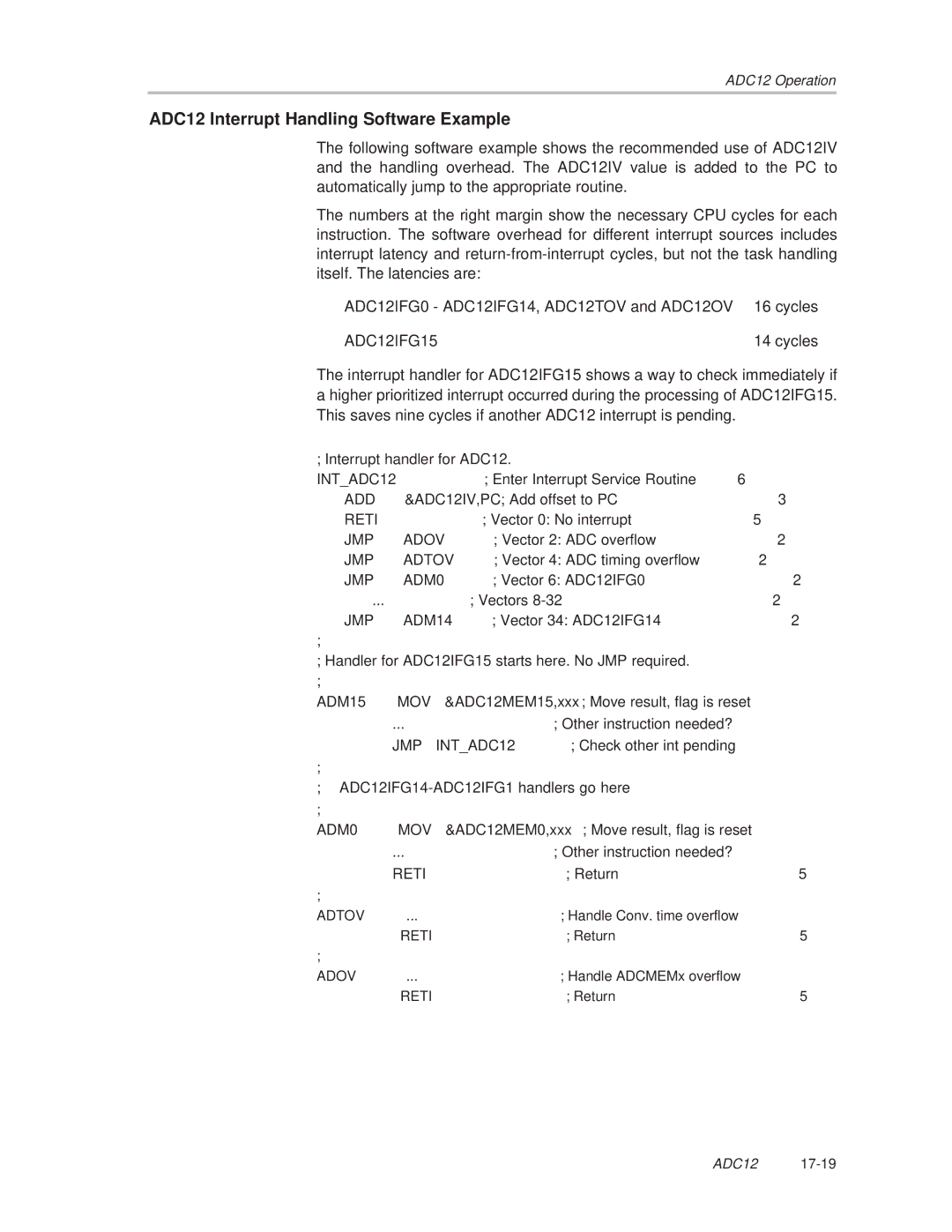 Texas Instruments MSP430x1xx manual ADC12 Interrupt Handling Software Example, ADC12IFG15 