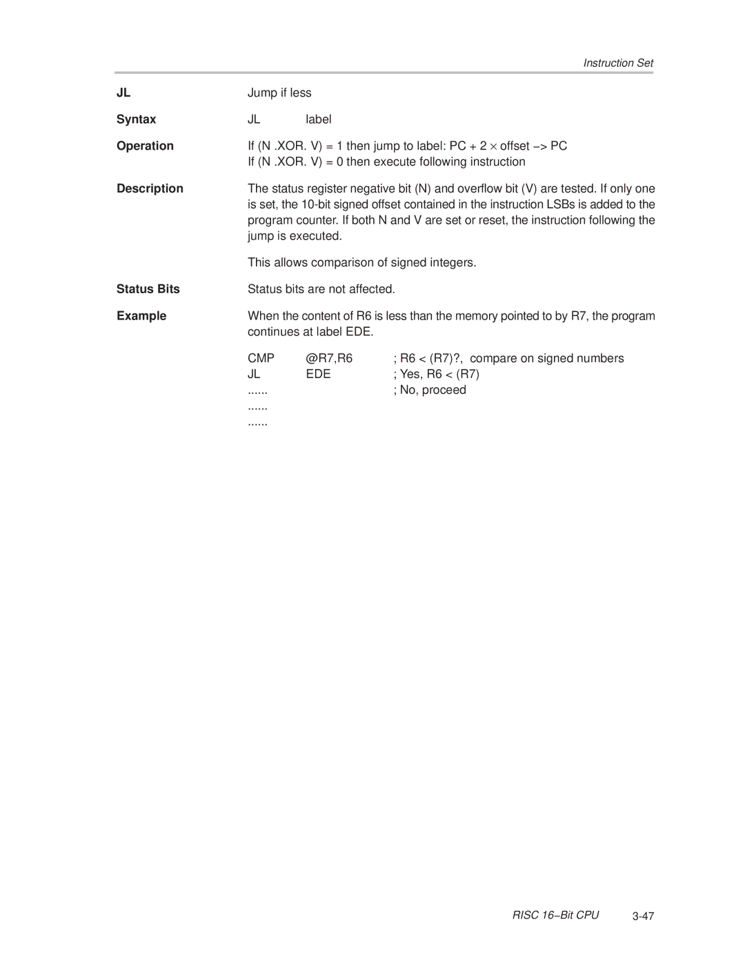 Texas Instruments MSP430x1xx manual Jump if less 