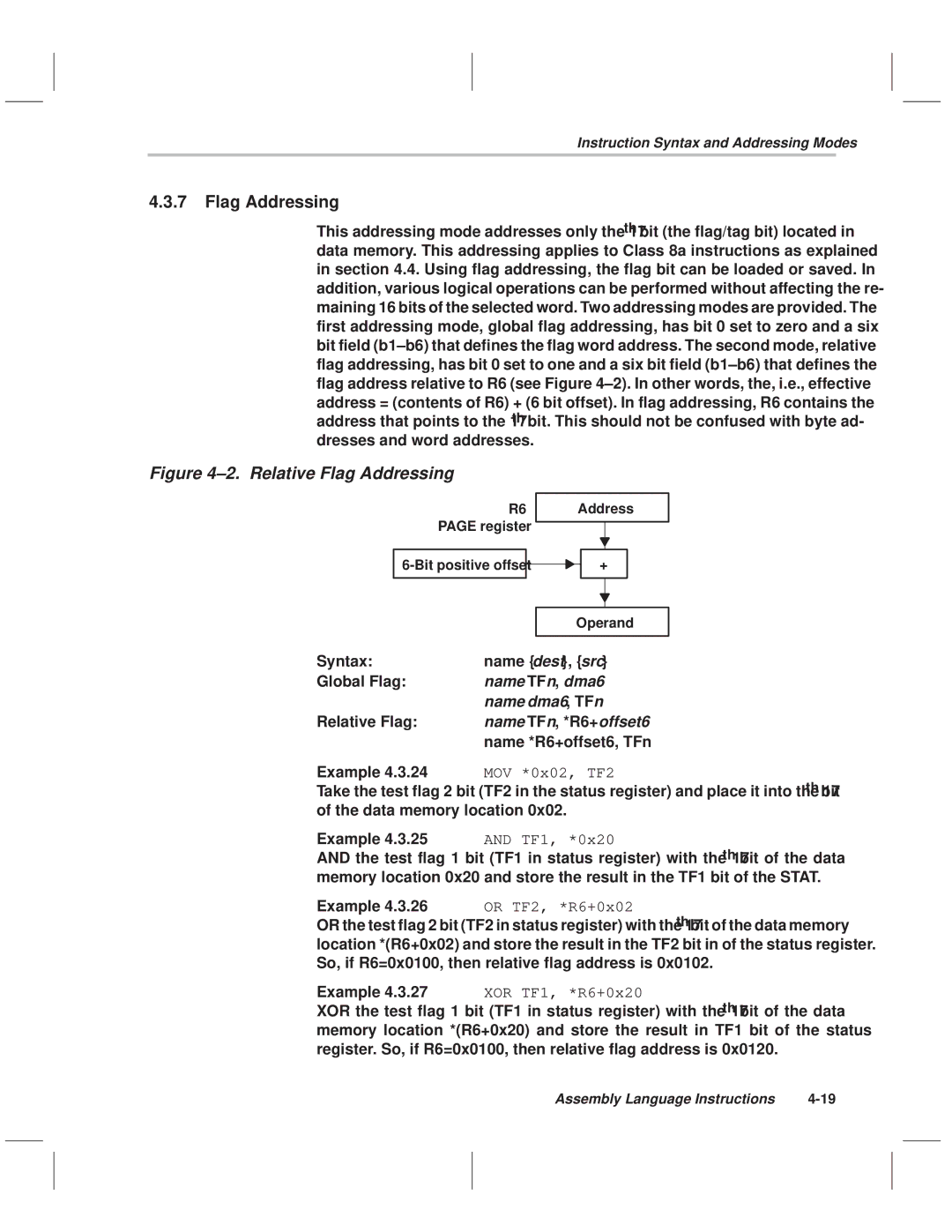 Texas Instruments MSP50C614 manual Flag Addressing, TF1, *0x20, Or TF2, *R6+0x02, XOR TF1, *R6+0x20 