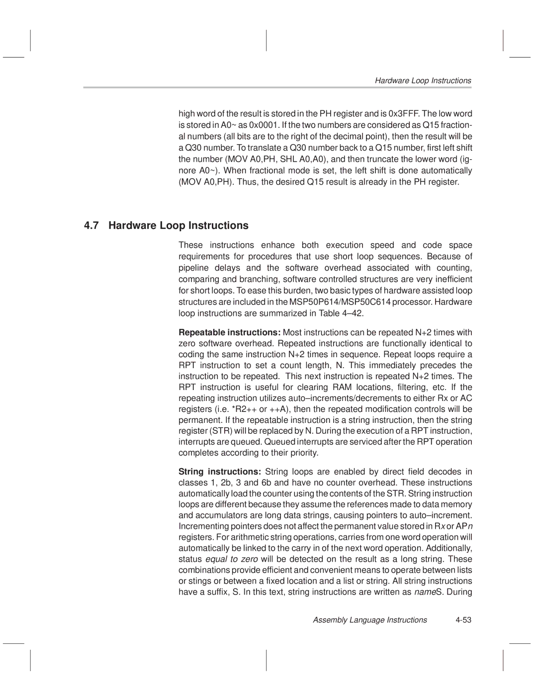 Texas Instruments MSP50C614 manual Hardware Loop Instructions 