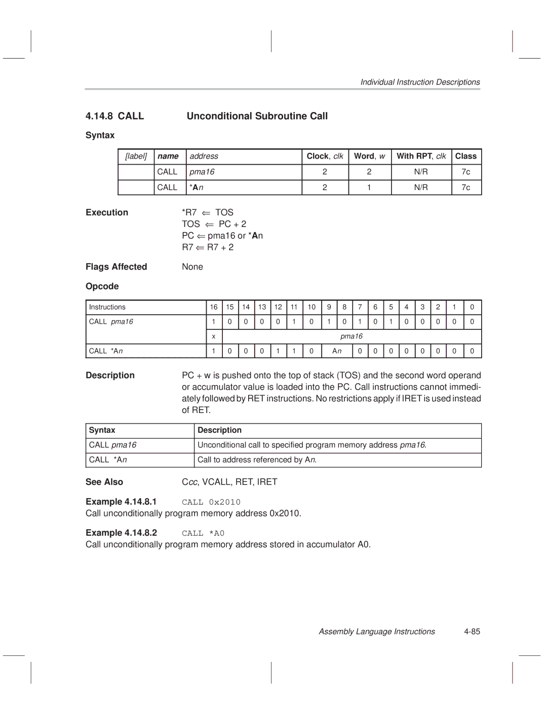 Texas Instruments MSP50C614 manual Call Unconditional Subroutine Call 