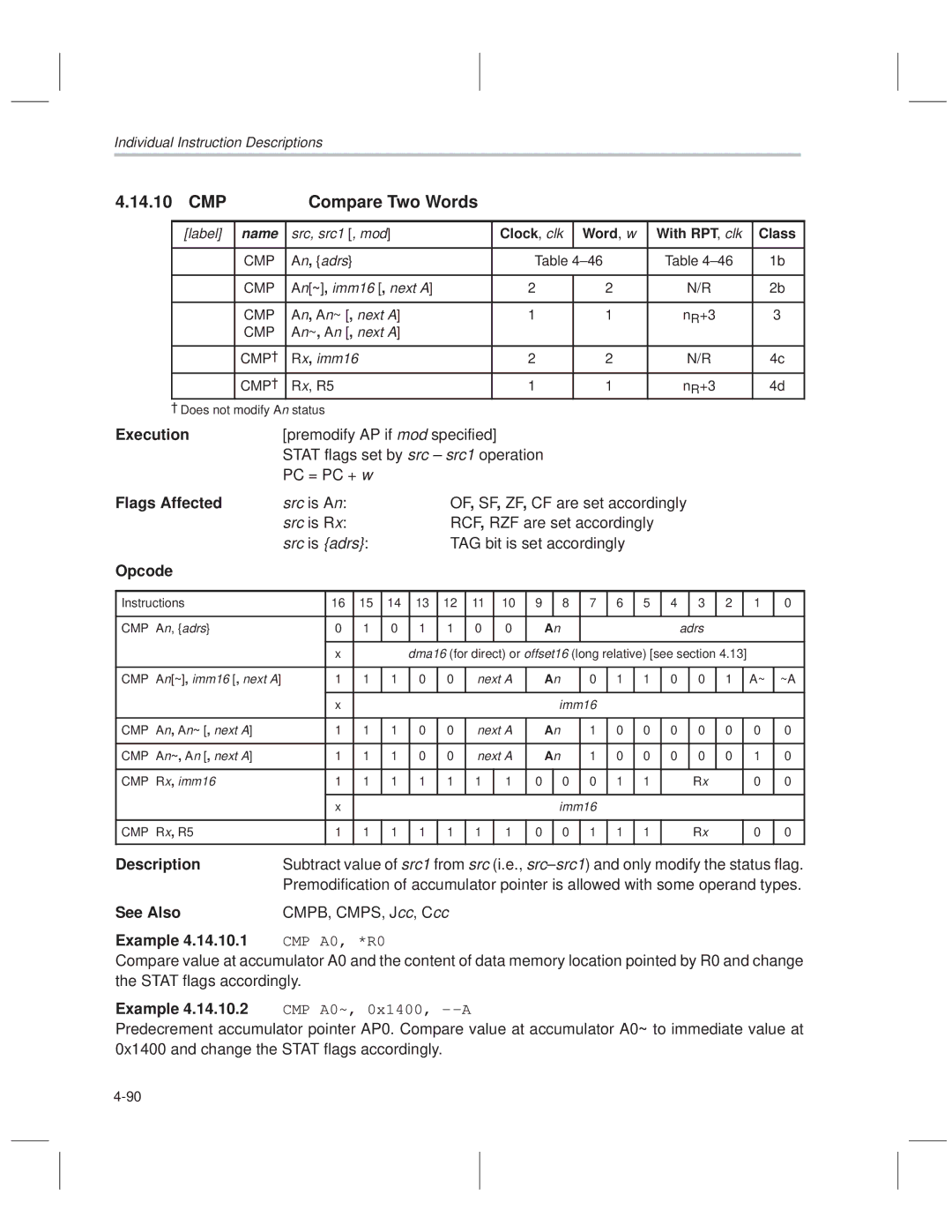 Texas Instruments MSP50C614 manual CMP Compare Two Words, Stat flags set by src ± src1 operation, PC = PC + w 