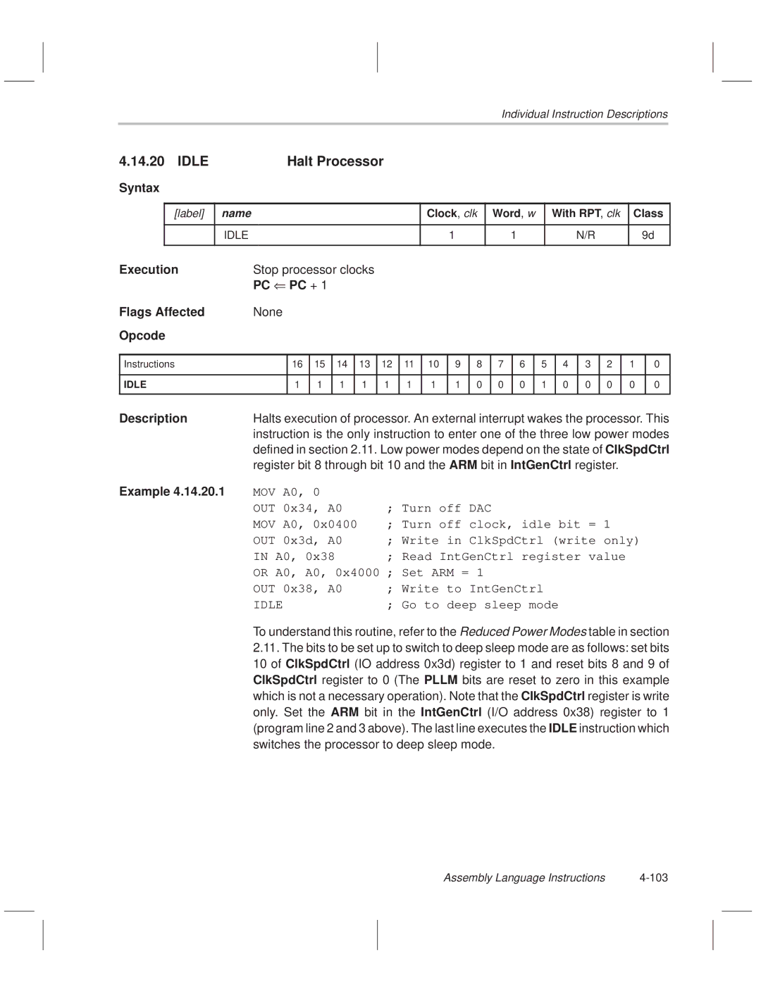 Texas Instruments MSP50C614 manual Idle Halt Processor, Stop processor clocks, Assembly Language Instructions 103 