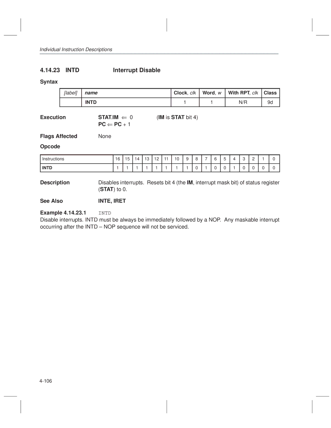 Texas Instruments MSP50C614 manual Intd Interrupt Disable, IM is Stat bit, Stat to, INTE, Iret 