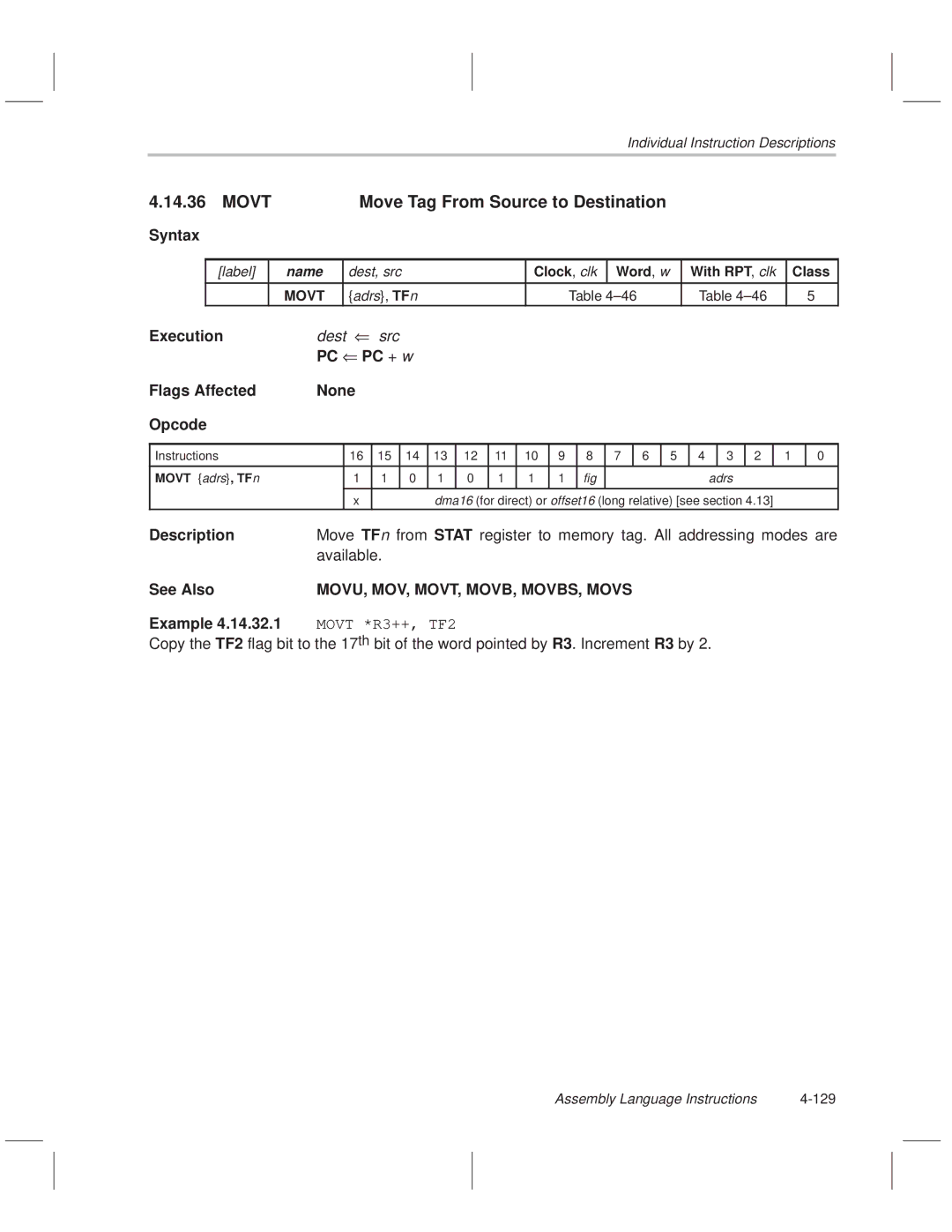 Texas Instruments MSP50C614 Movt, PC PC + w Flags Affected None Opcode, Available, MOVU, MOV, MOVT, MOVB, MOVBS, Movs 