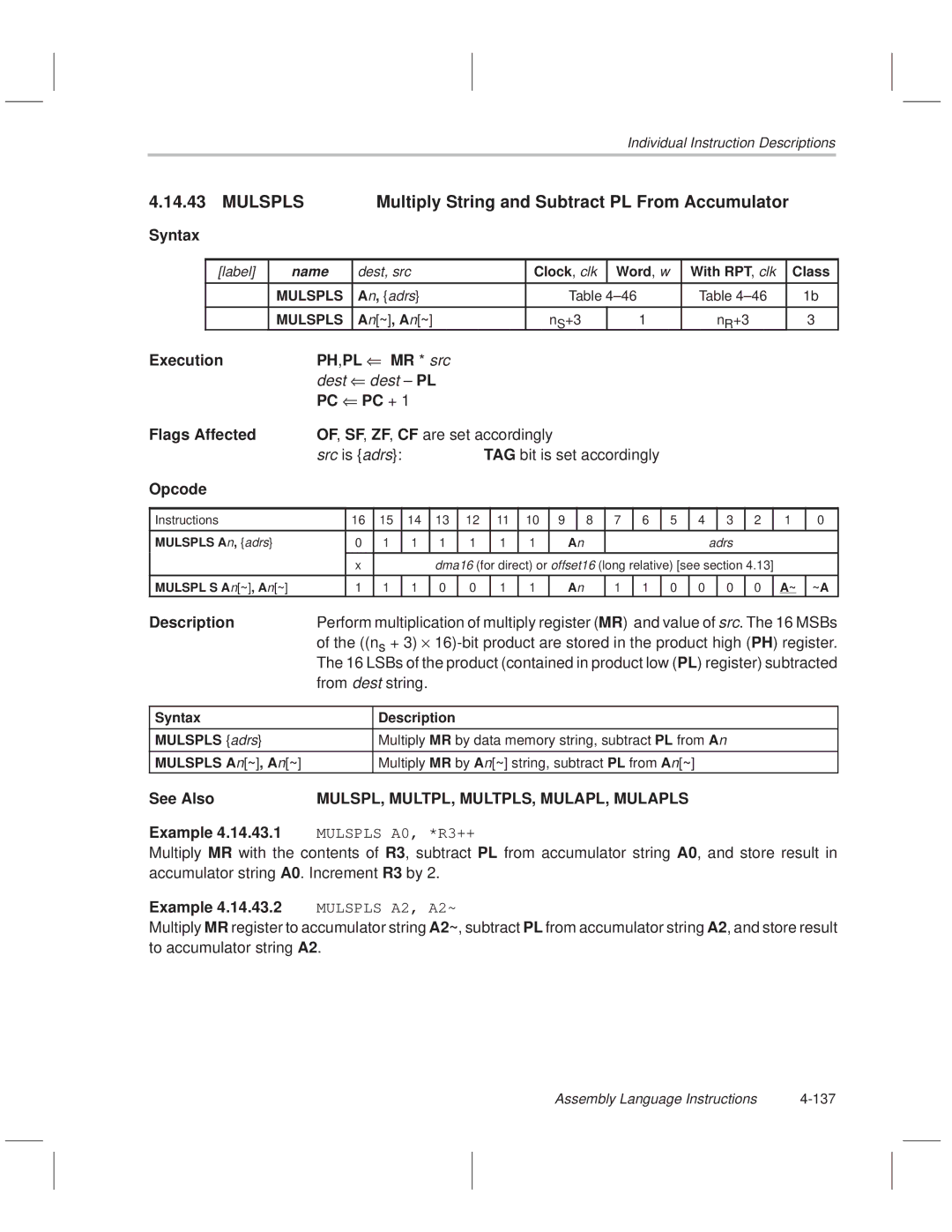 Texas Instruments MSP50C614 Mulspls Multiply String and Subtract PL From Accumulator, From dest string, Mulspls An~, An~ 