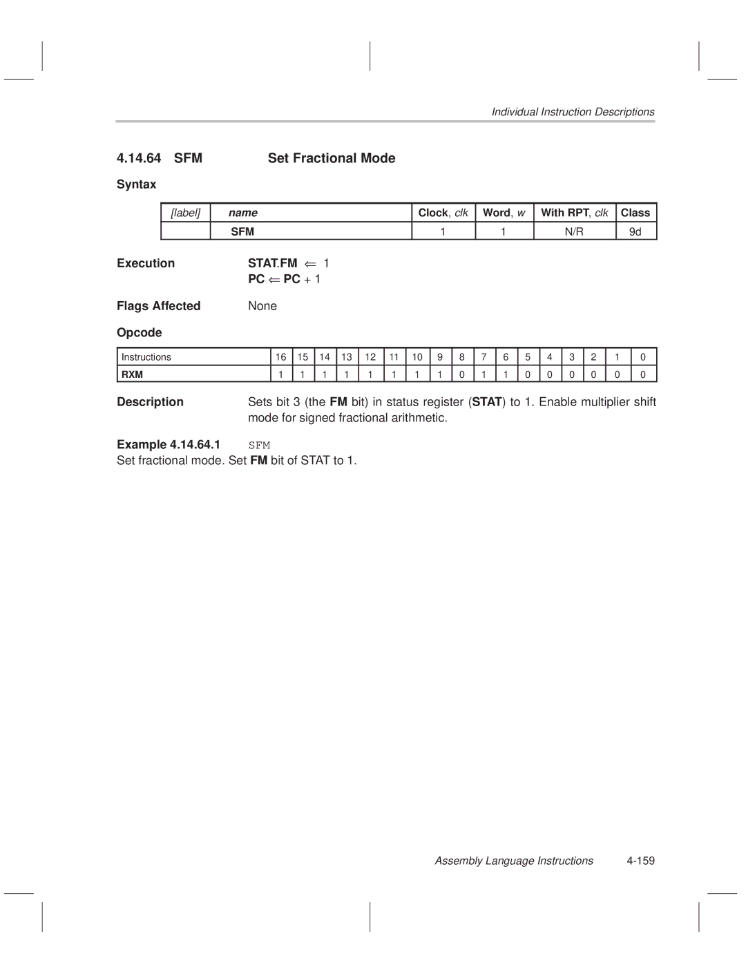 Texas Instruments MSP50C614 manual SFM Set Fractional Mode, Mode for signed fractional arithmetic 