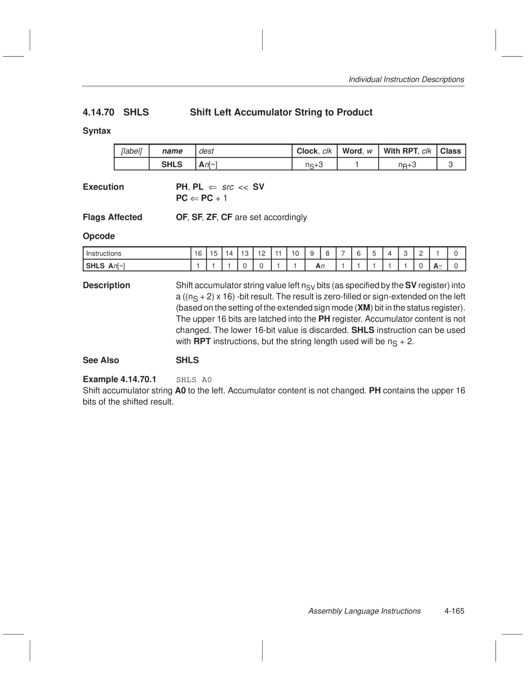 Texas Instruments MSP50C614 manual Shls Shift Left Accumulator String to Product, Execution PH, PL, An~ 